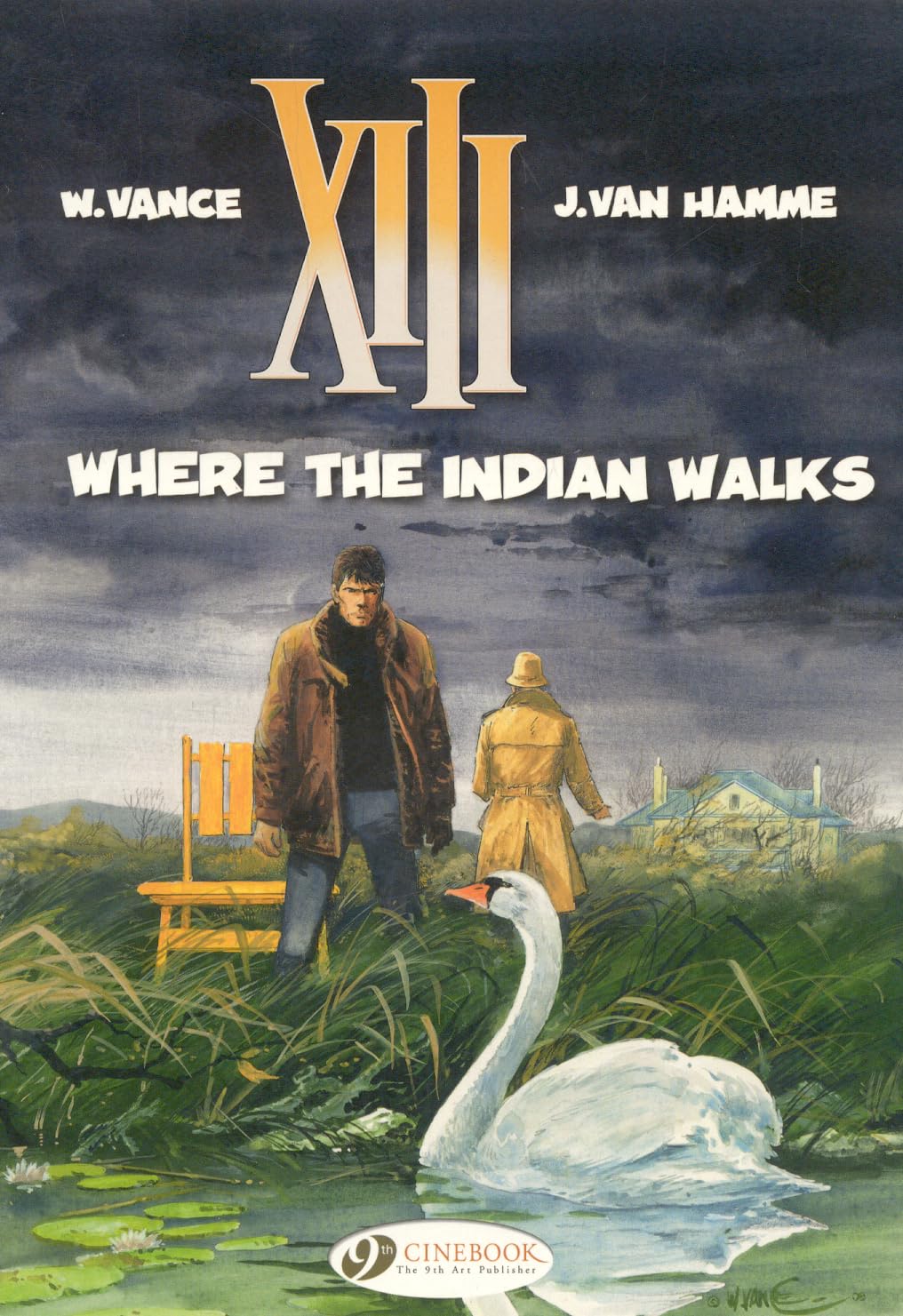 XIII - tome 2 Where the Indian walks (02) book