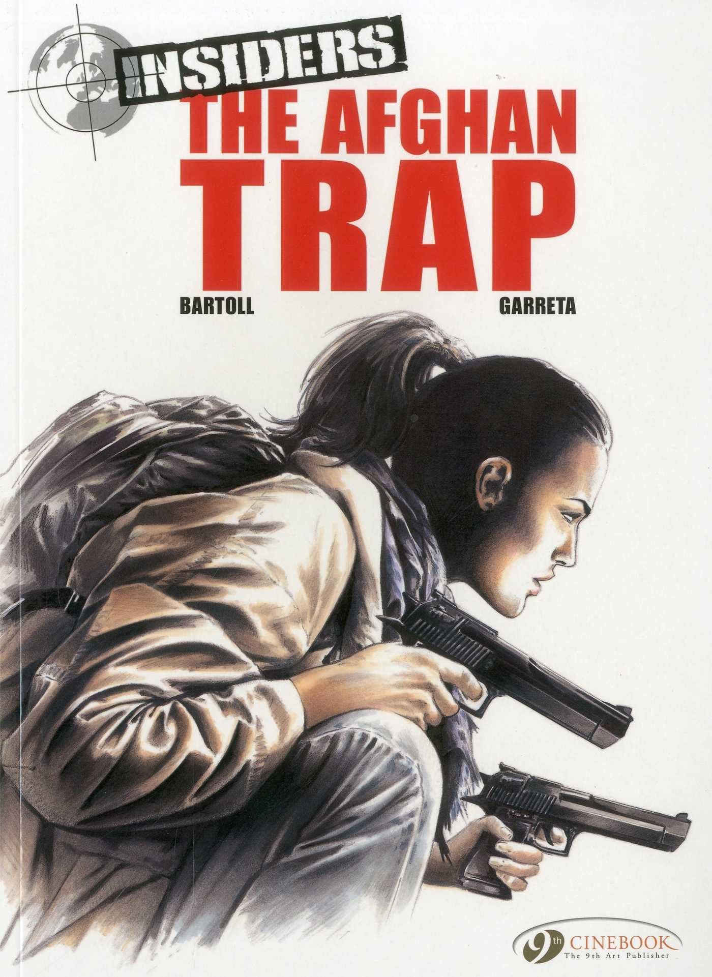 Insiders - tome 3 The Afghan Trap (03) book