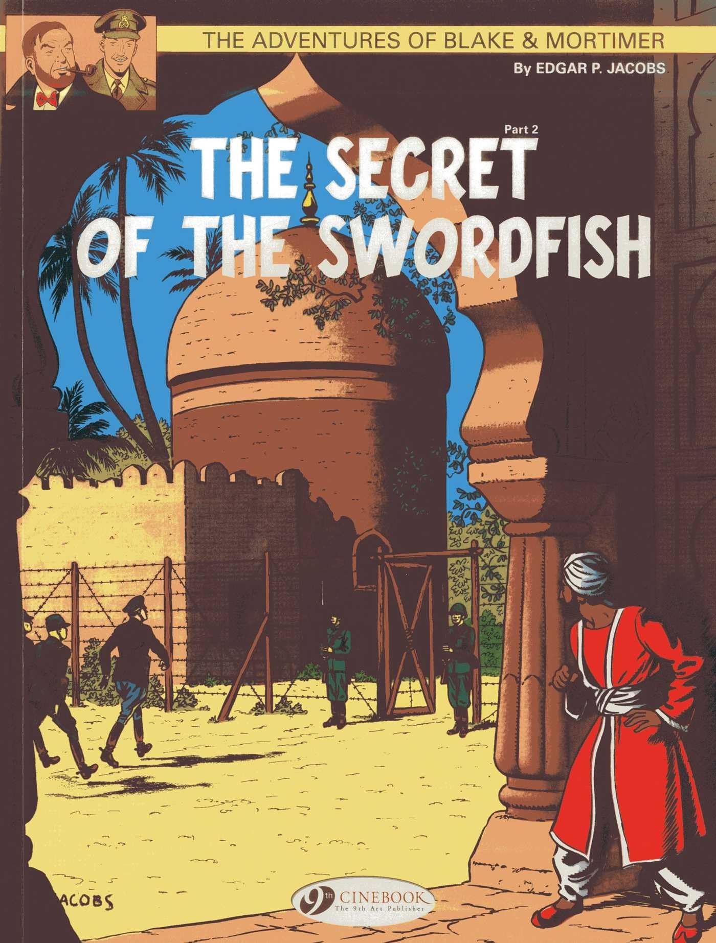 Blake & Mortimer, Tome 16 : The secret of the swordfish : Part 2, Mortimer's escape. book