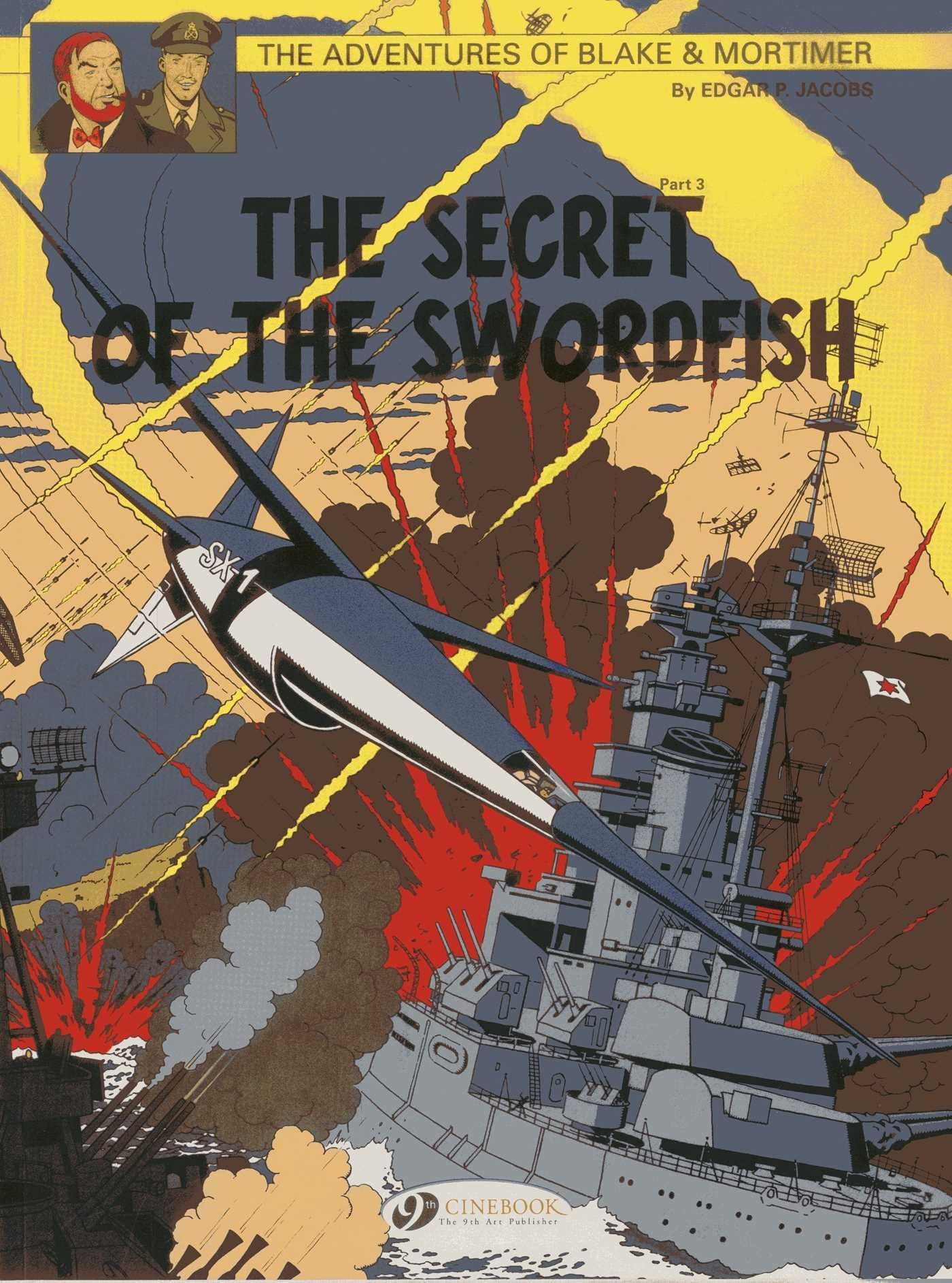 Blake & Mortimer, Tome 17 : The Secret of the Swordfish : Part 3, SX1 strikes back book