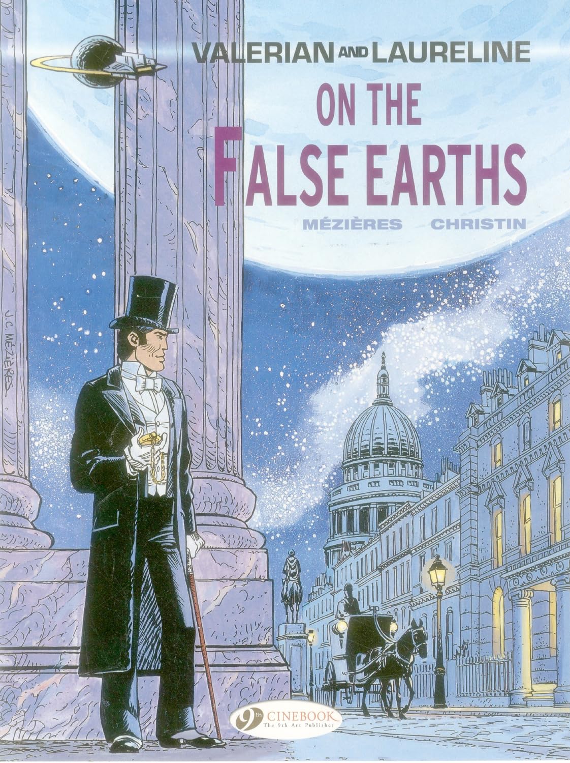 Valérian and Laureline - tome 7 On the False Earth (7) book