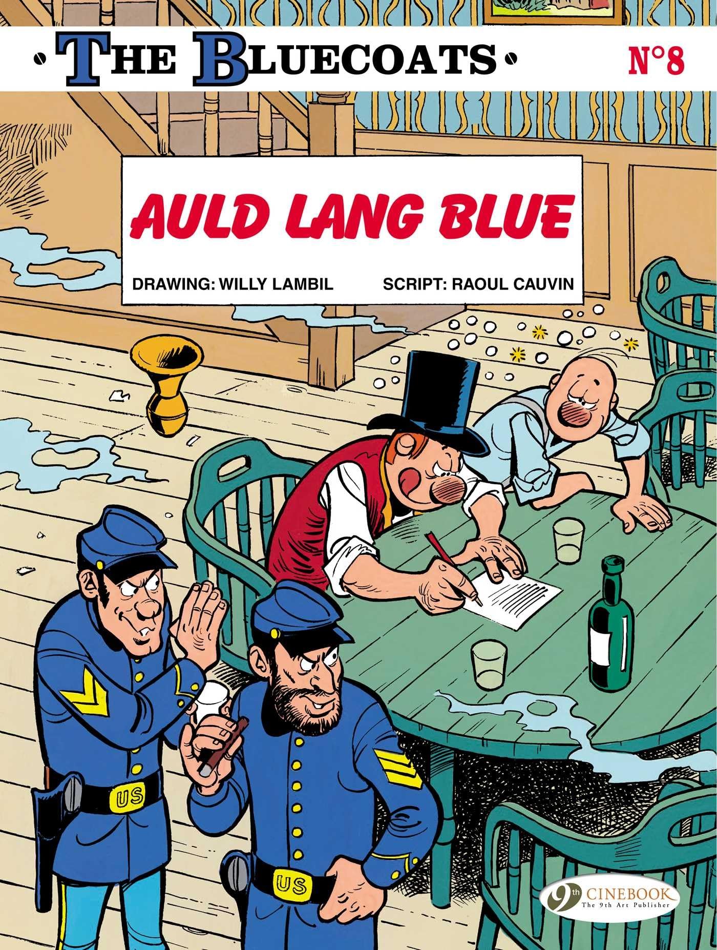The Bluecoats - tome 8 Auld Lang Blue (08) book