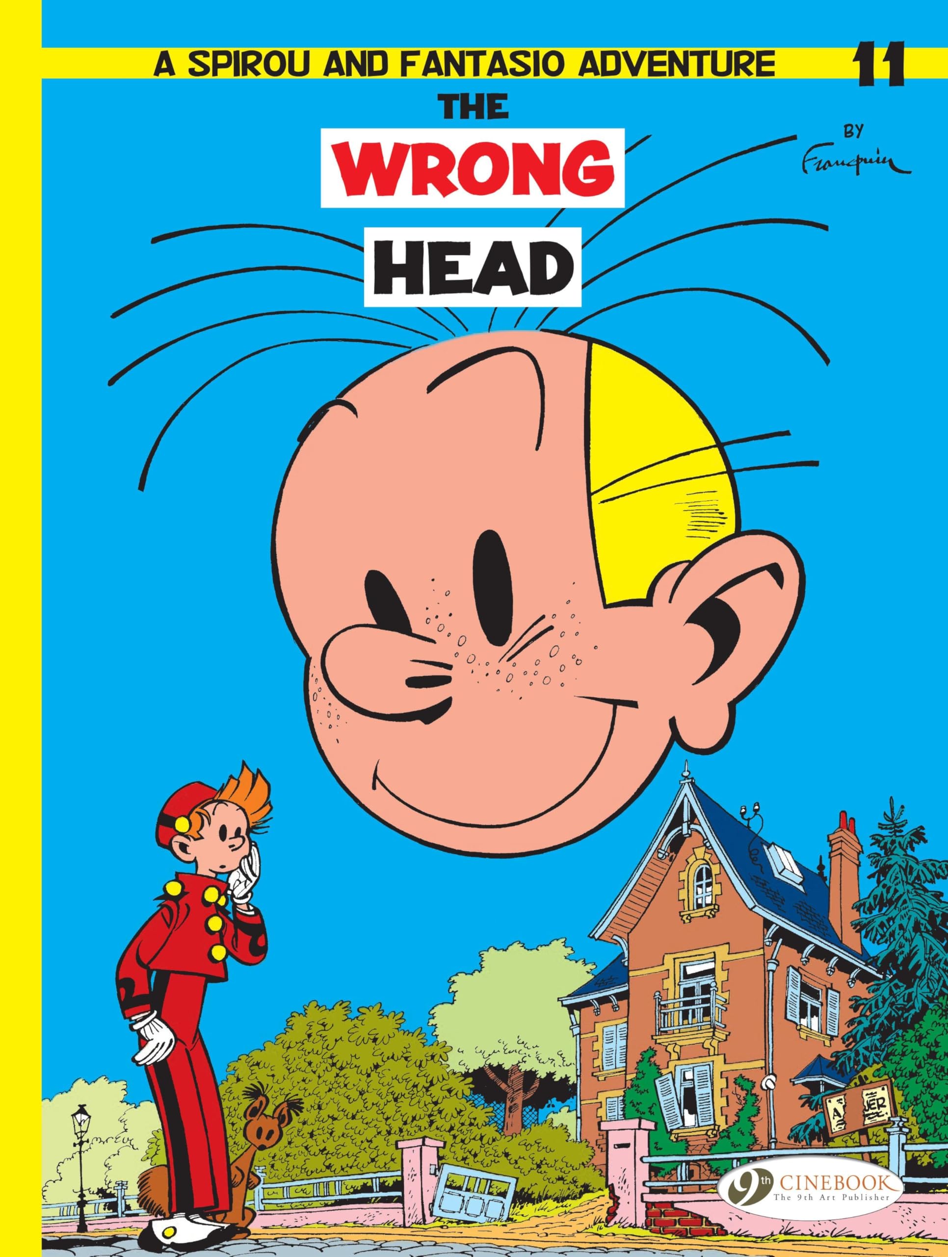 Spirou & Fantasio - tome 11 The Wrong Head (11) book