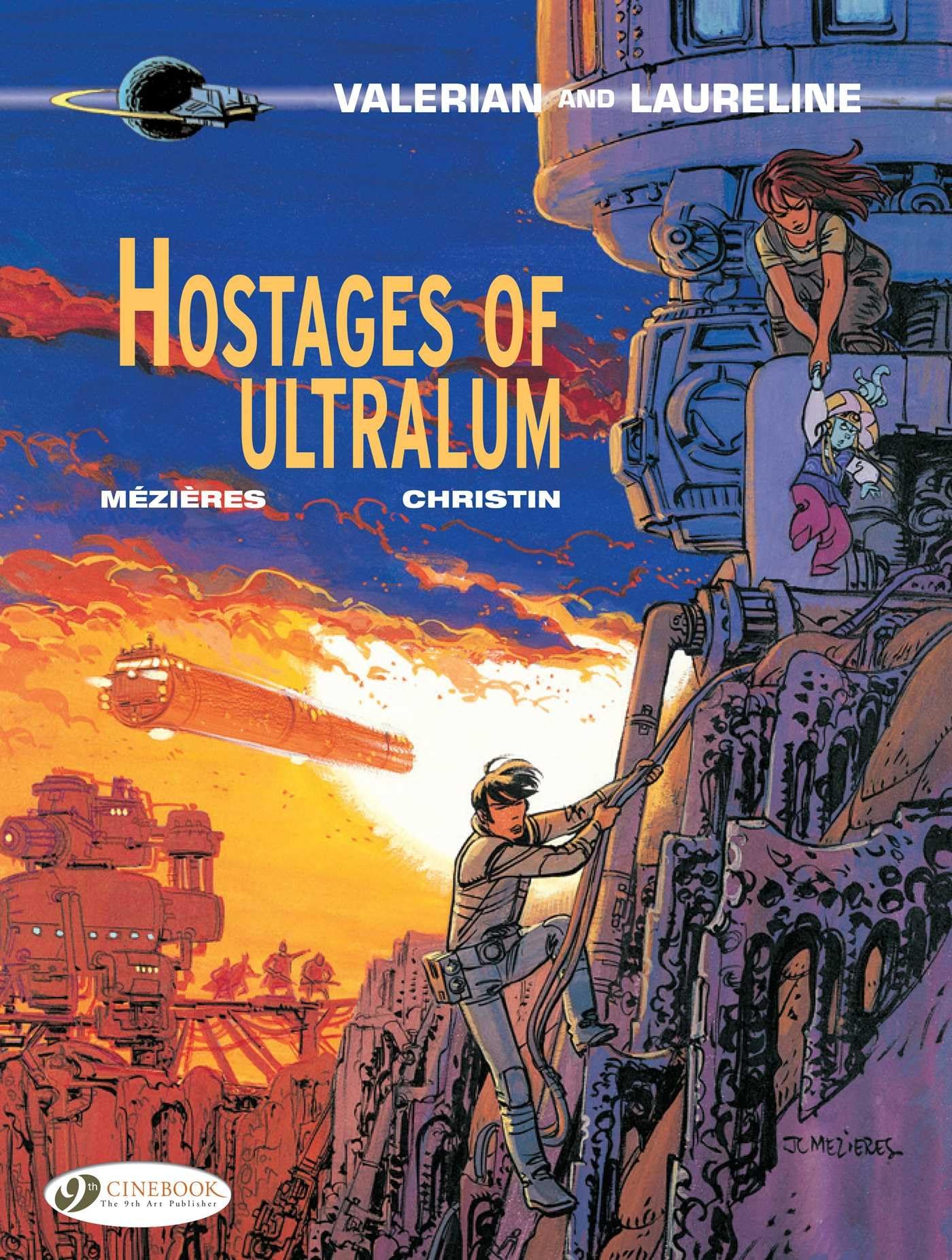Valerian and Laureline - tome 16 Hostages of Ultralum (16) book