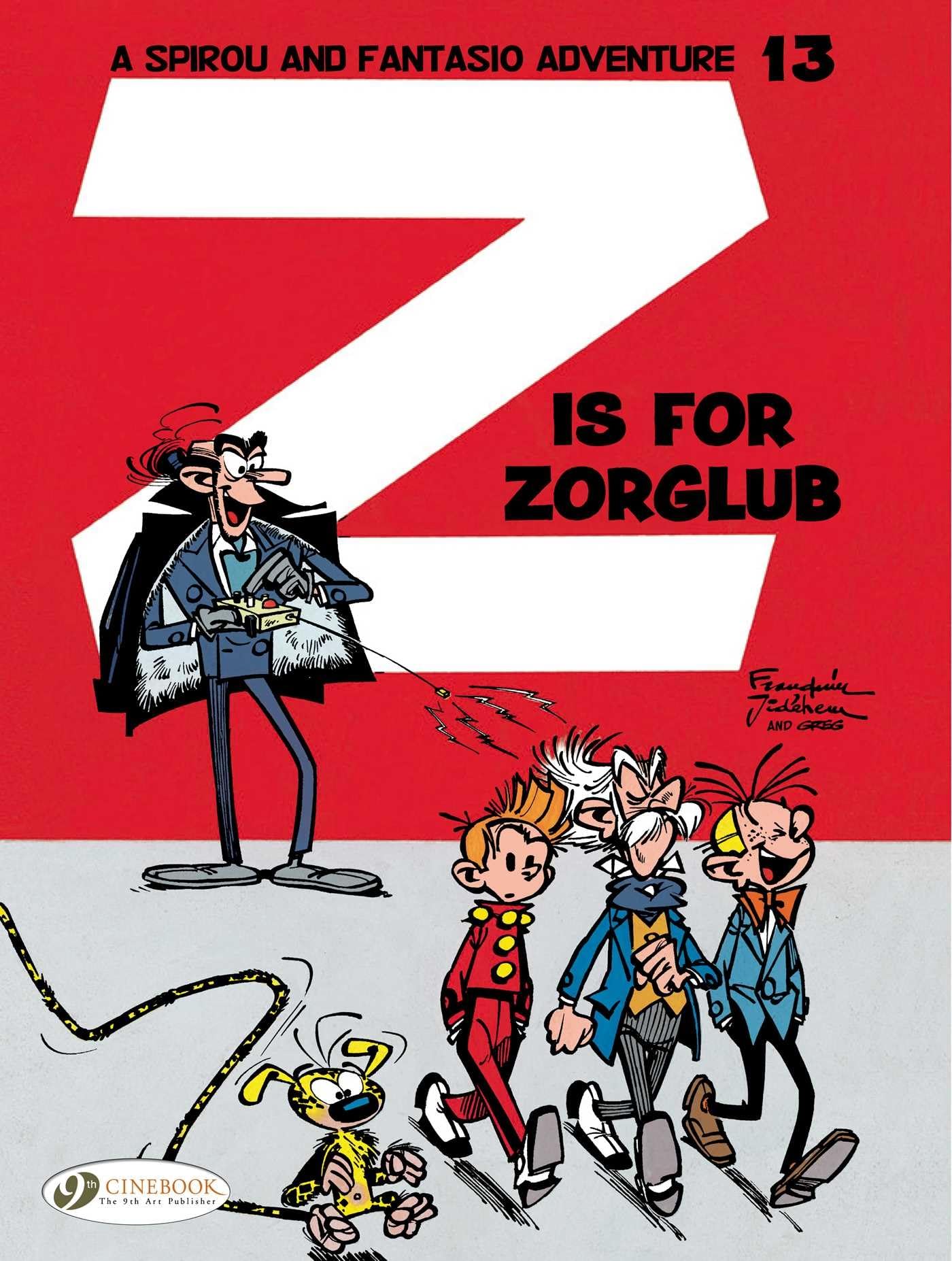 Spirou & Fantasio - tome 13 Z is for Zorglub (13) book
