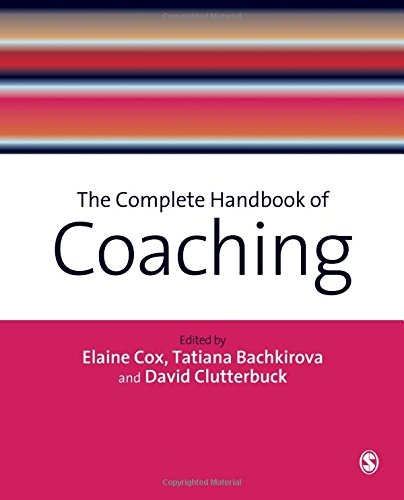 The Complete Handbook of Coaching book