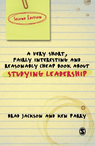 A Very Short, Fairly Interesting and Reasonably Cheap Book about Studying Leadership book