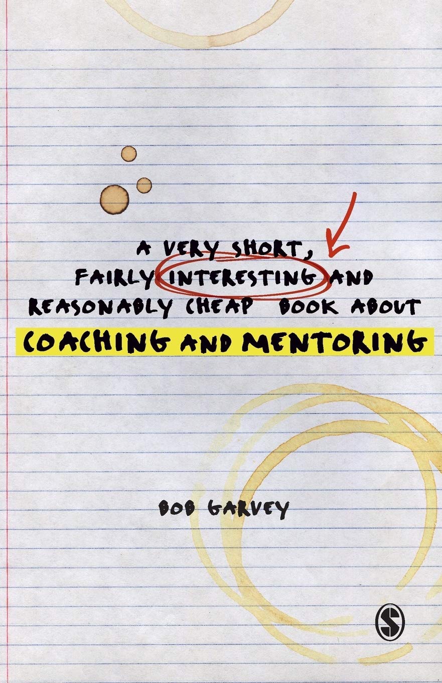 A Very Short, Fairly Interesting and Reasonably Cheap Book About Coaching and Mentoring Law