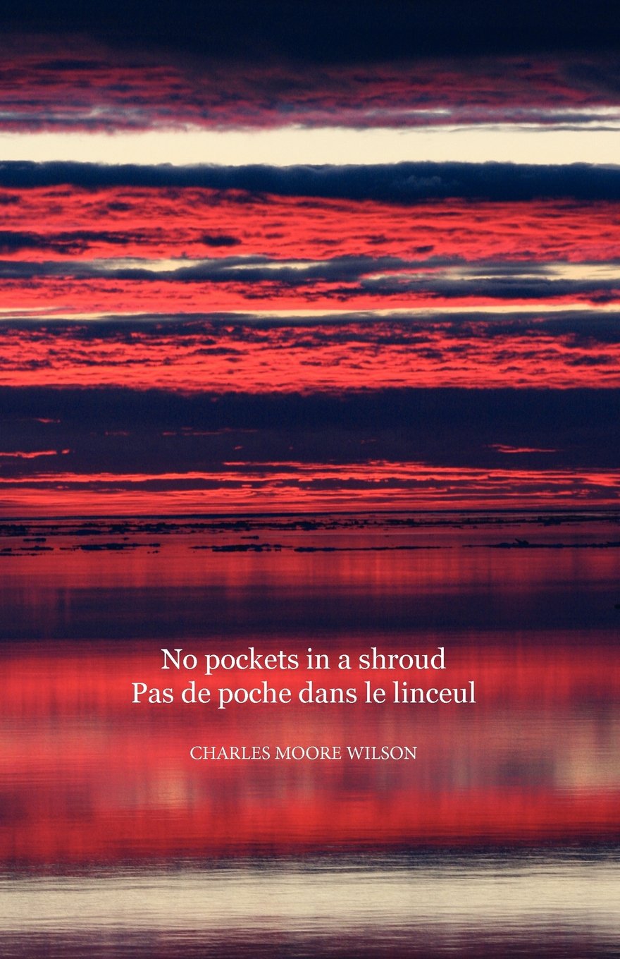 No Pockets in a Shroud / Pas De Poche Dans Le Linceul book