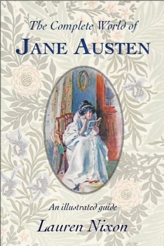 The Complete World of Jane Austen Classics