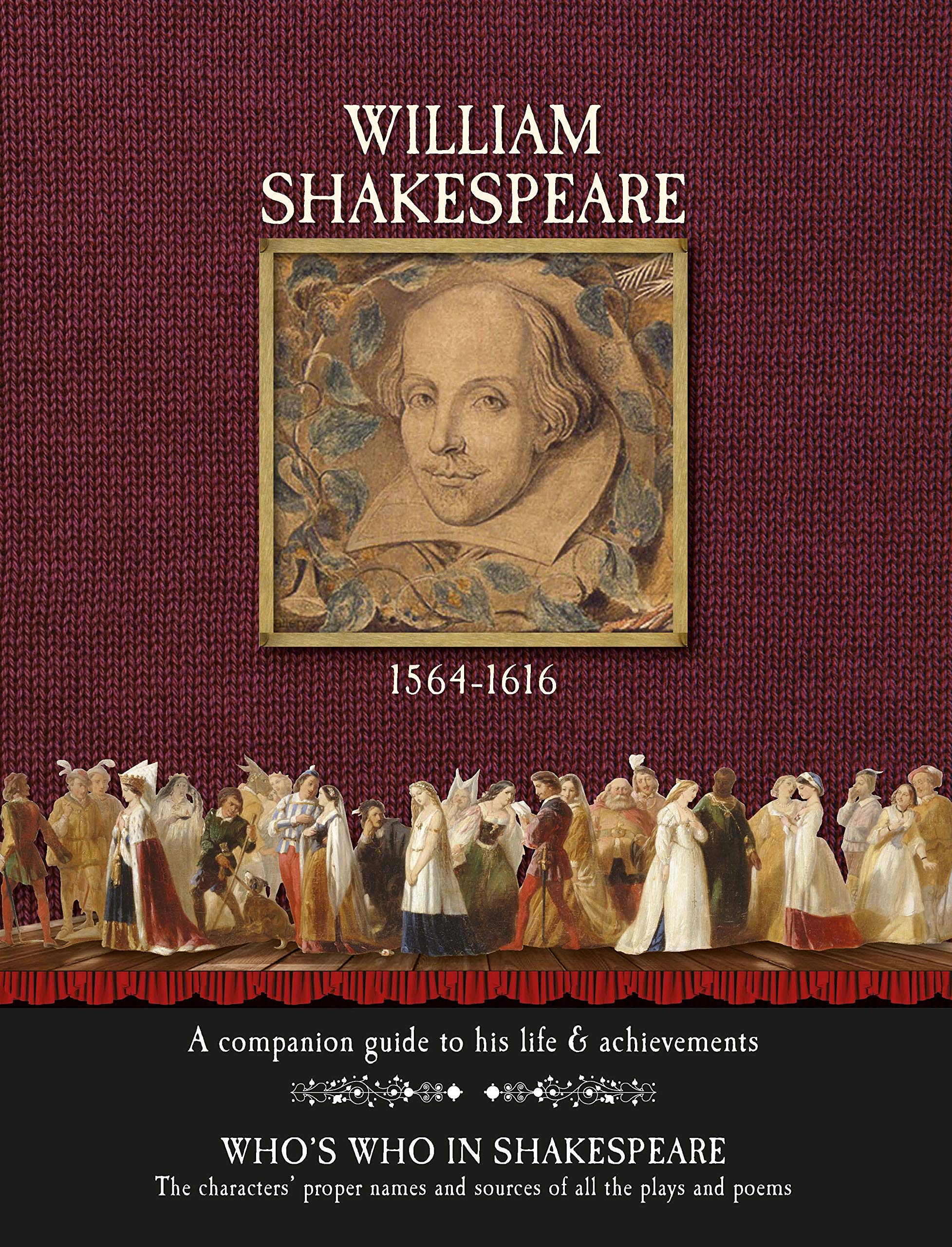 William Shakespeare: A Companion Guide to His Life & Achievements Contemporary literature