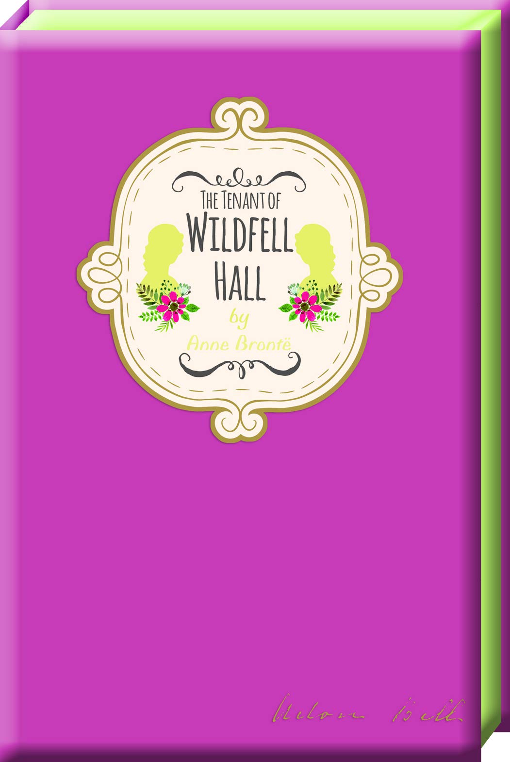 The Tenant of Wildfell Hall book