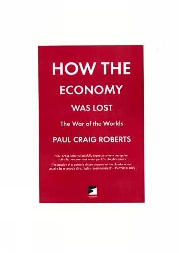 How The Economy Was Lost book