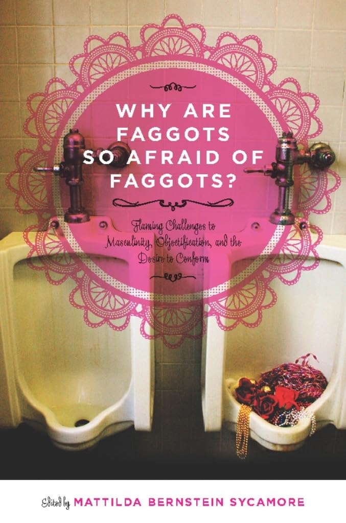 Why Are Faggots So Afraid of Faggots? Books