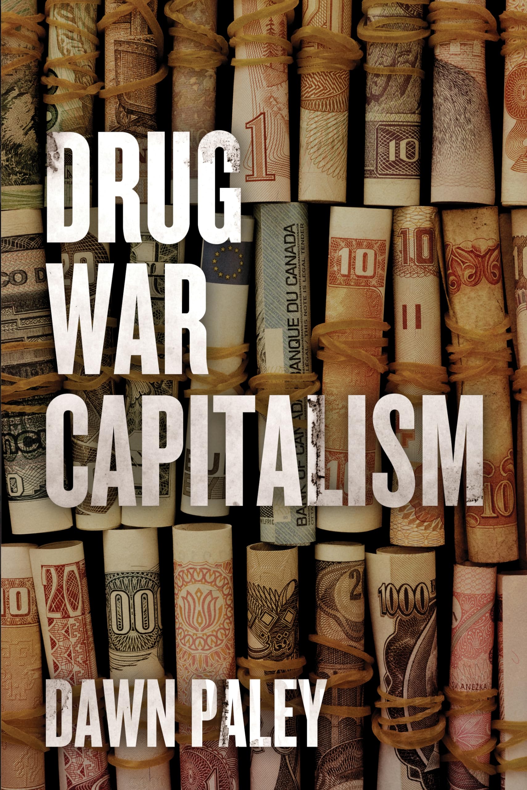 Drug War Capitalism Law
