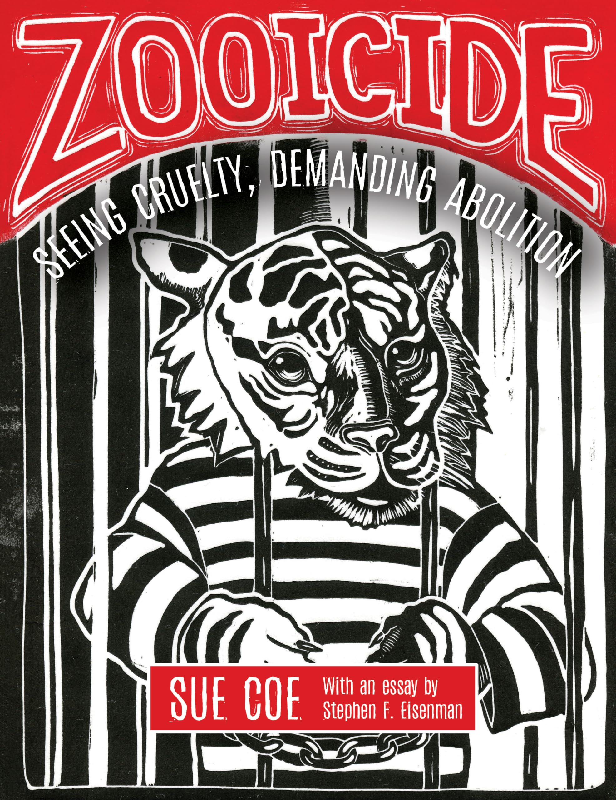 Zooicide: Seeing Cruelty, Demanding Abolition book