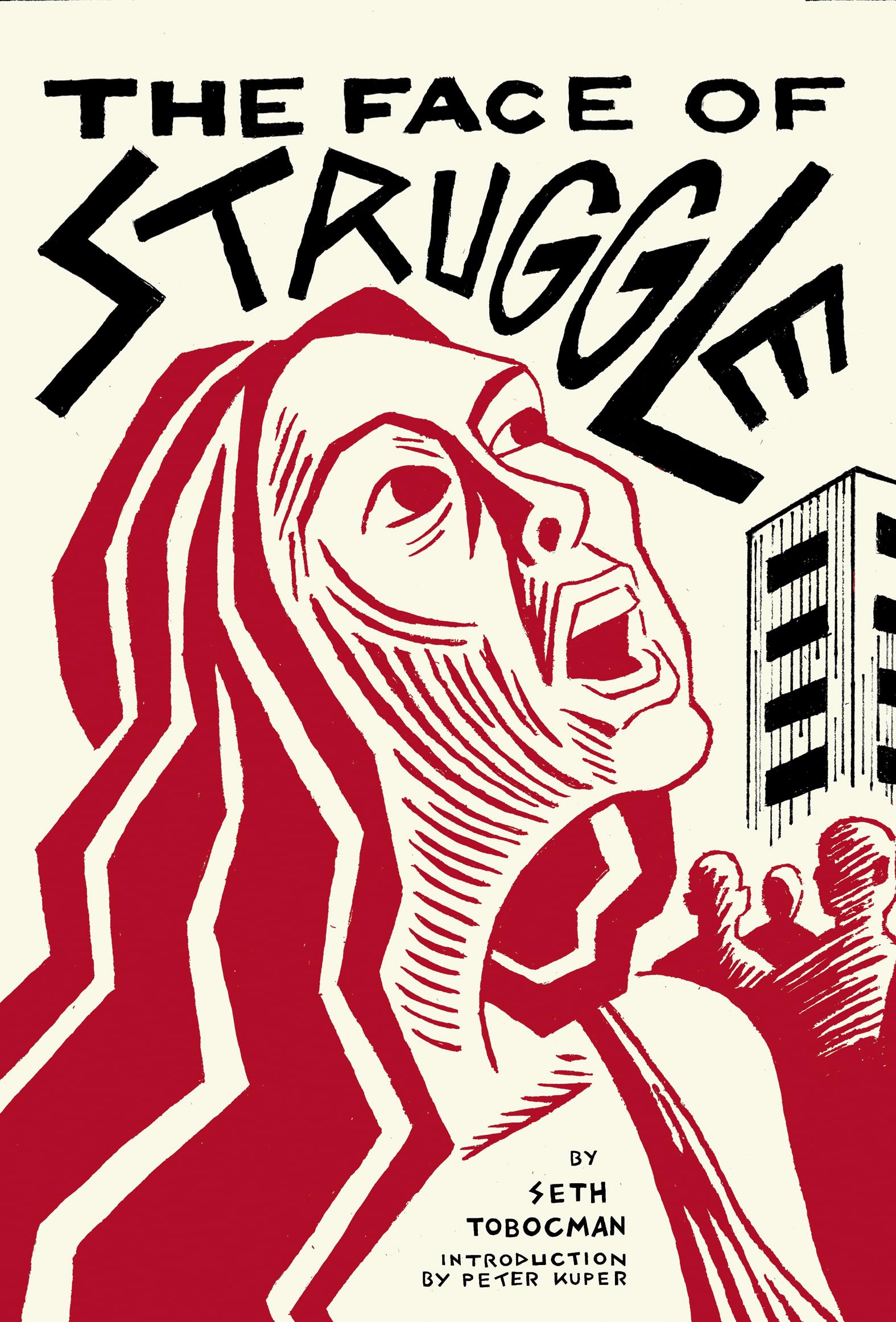 The Face of Struggle: An Allegory Without Words book