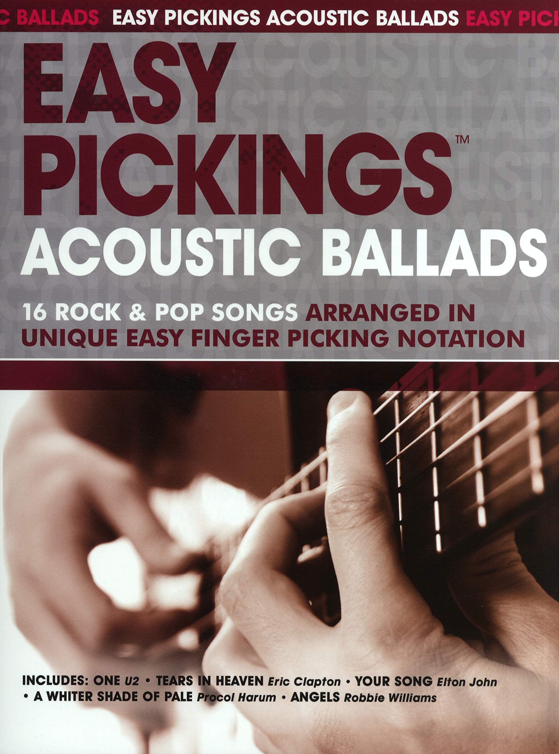 Easy Pickings Acoustic Ballads: 16 rock & pop songs arranged in unique easy finger picking notation Sheet Music