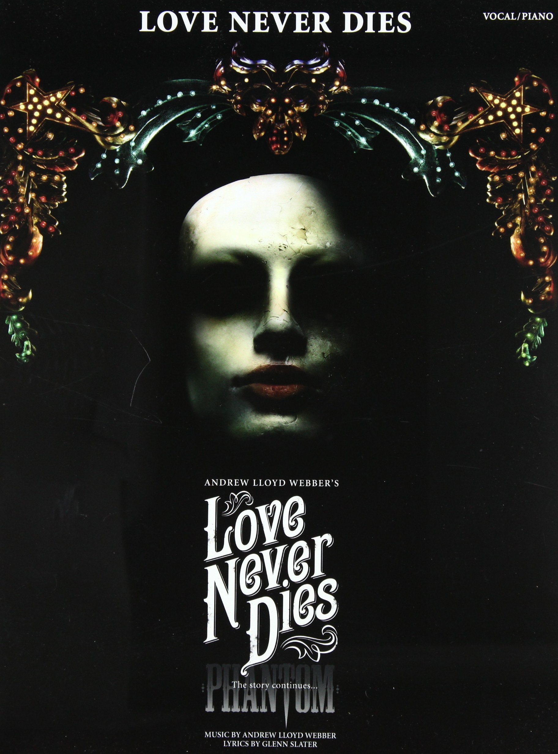 Love Never Dies, Songbook: Klavier, Gesang, Gitarre Sheet Music