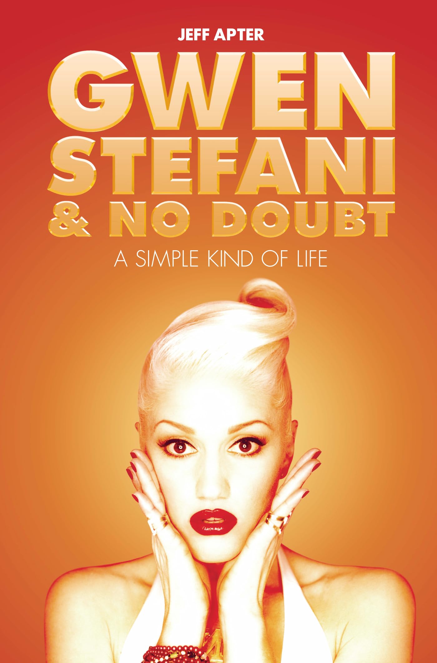 Gwen Stefani & No Doubt: A Simple Kind of Life Social Sciences