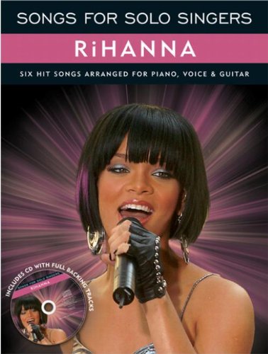 Songs For Solo Singers: Rihanna Sheet Music