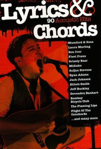 Lyrics and Chords: 90 Acoustic Hits Sheet Music