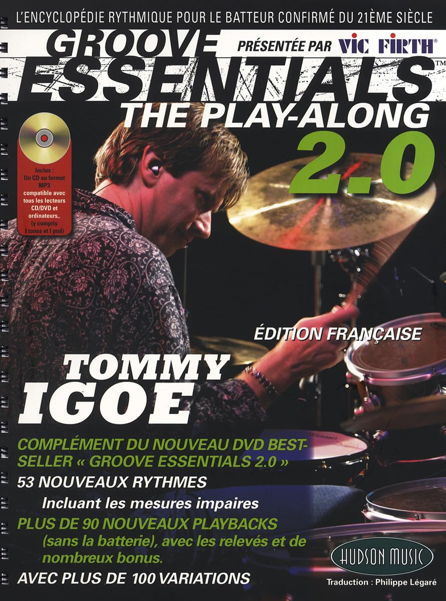 Groove Essentials - Play-Along Vol. 2.0 (French). Batterie. Comprend CD book