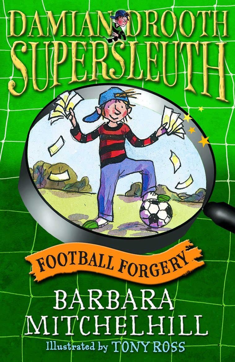 Damian Drooth, Supersleuth: Football Forgery Novels & Short Stories