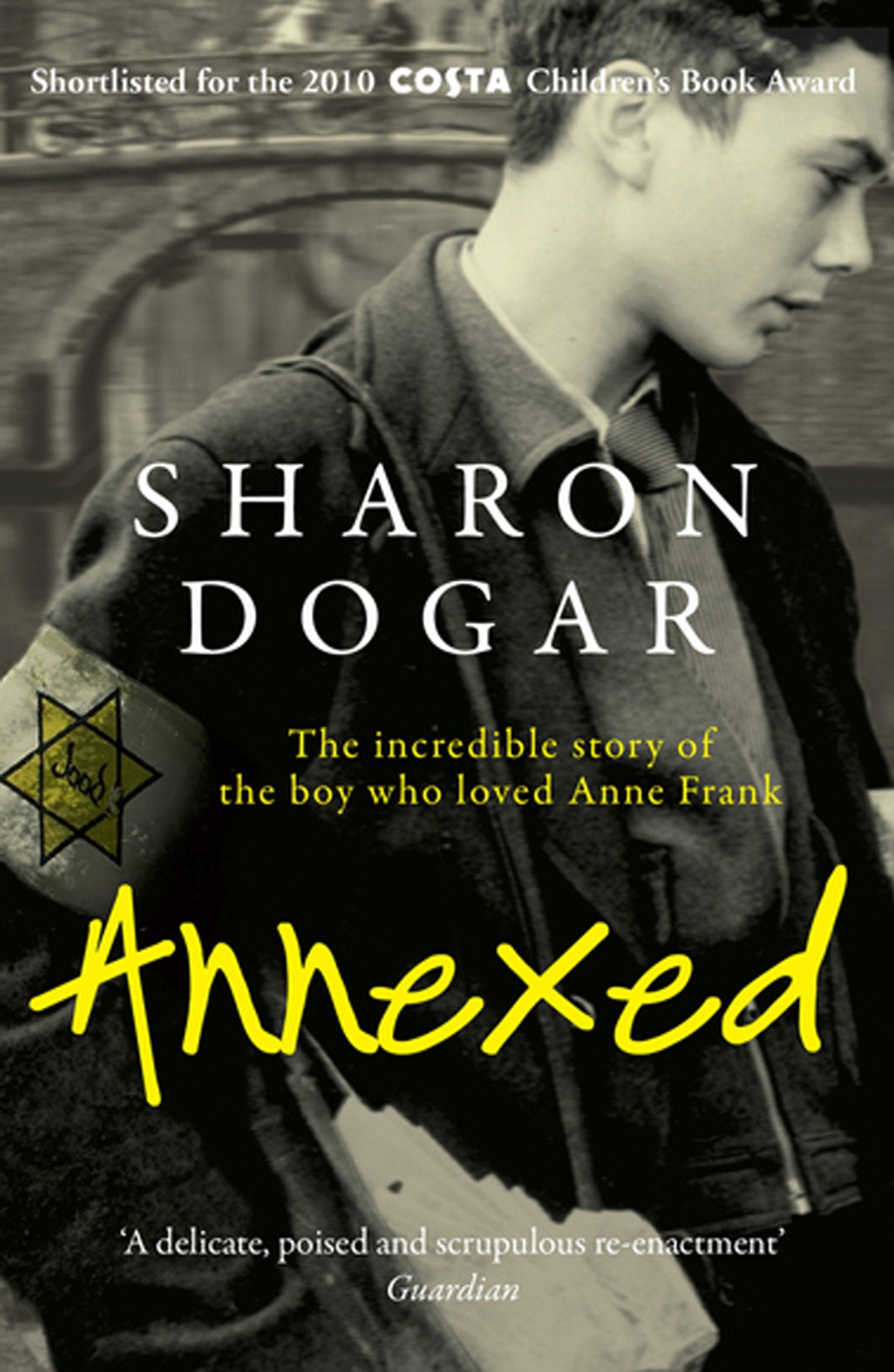 Annexed: The incredible storry of the boy who loved Anne Frank Fiction