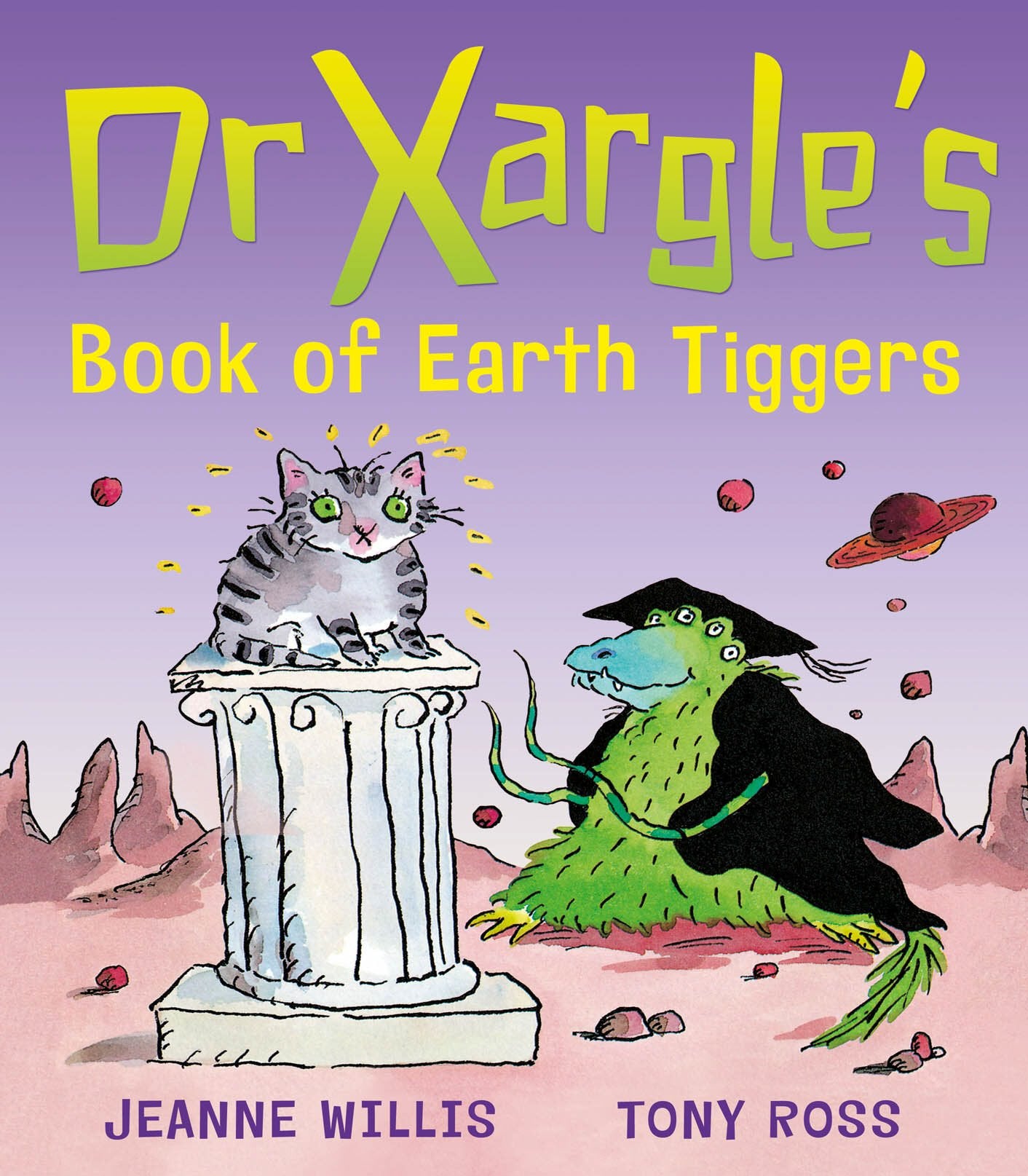 Dr Xargle's Book Of Earth Tiggers: 1 Novels & Short Stories