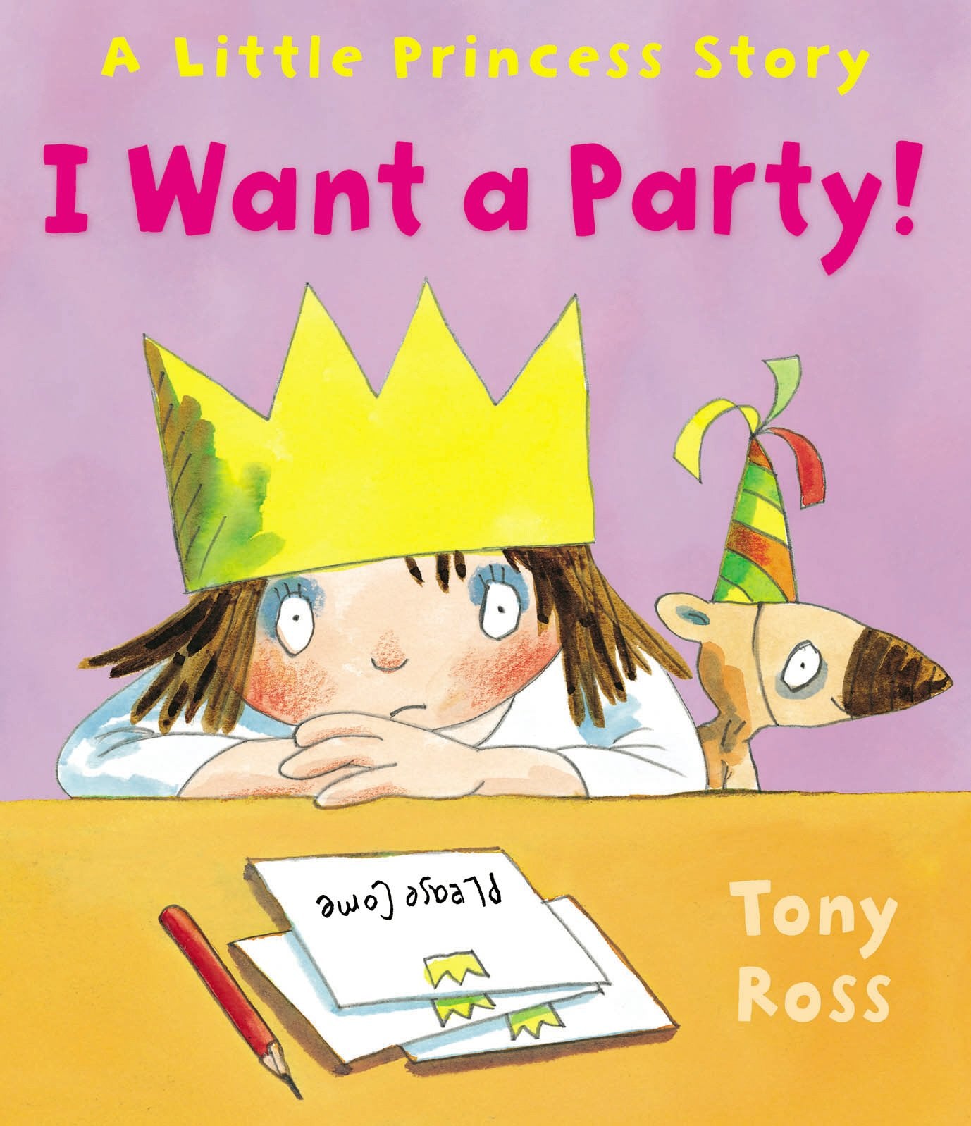 I Want a Party! (Little Princess, Band 16) Novels & Short Stories