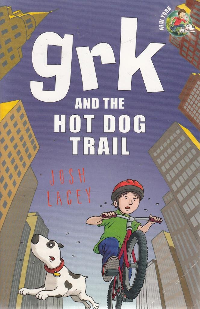 Grk and the Hot Dog Trail (A Grk Book) Novels & Short Stories