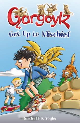 Gargoylz Get Up to Mischief: 2 book