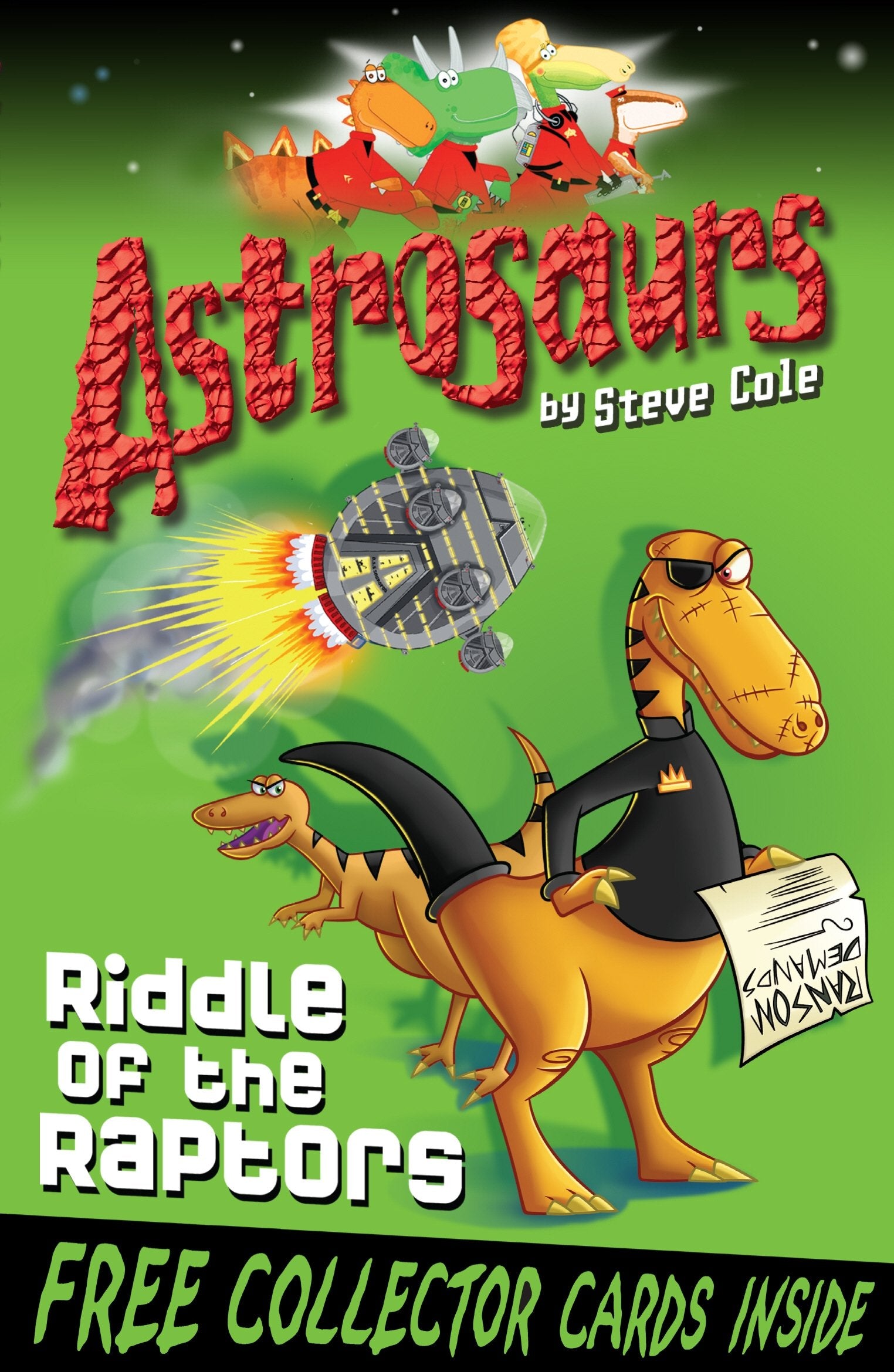 Astrosaurs 1: Riddle Of The Raptors book