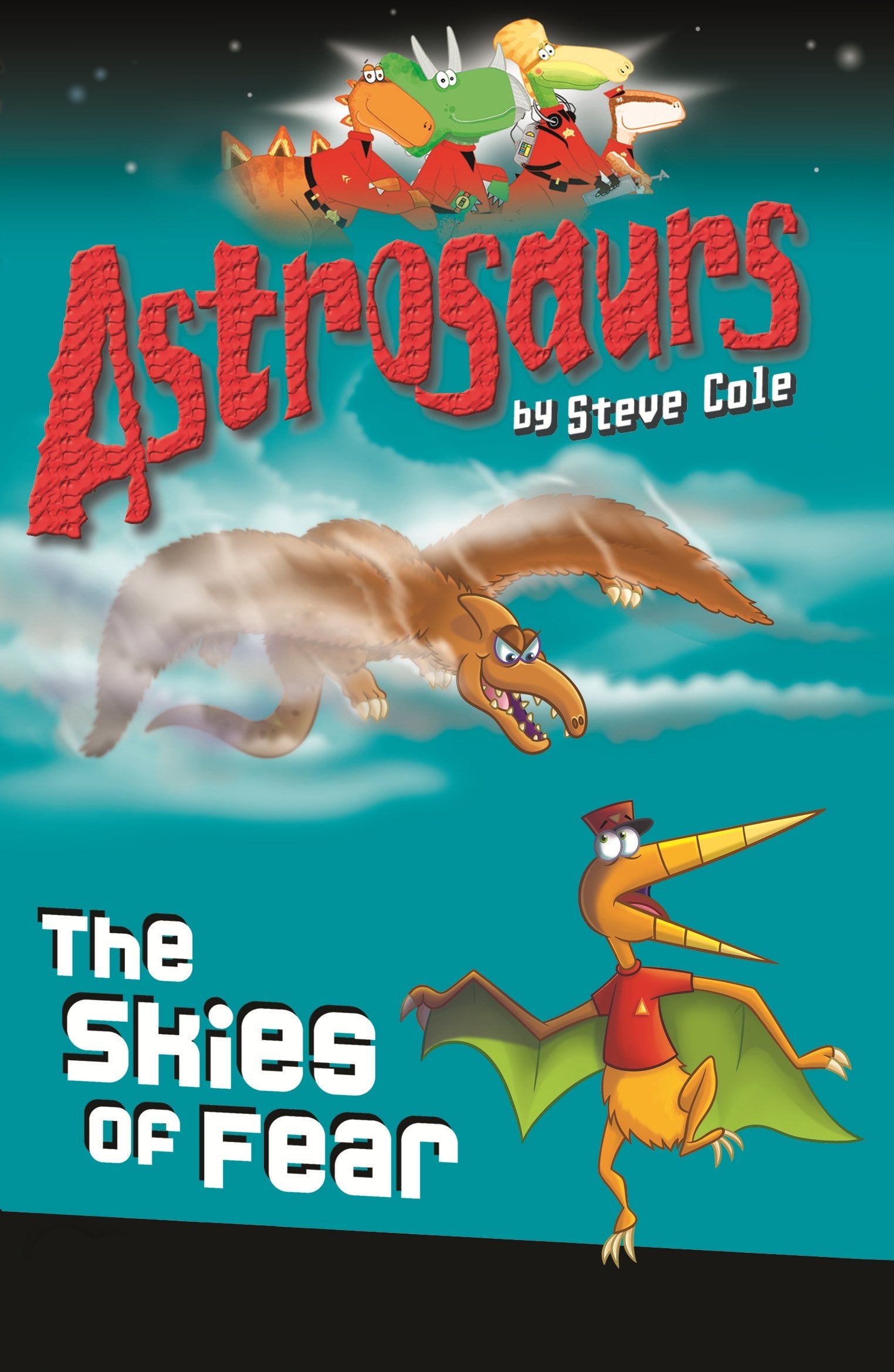 Astrosaurs 5: The Skies of Fear Novels & Short Stories