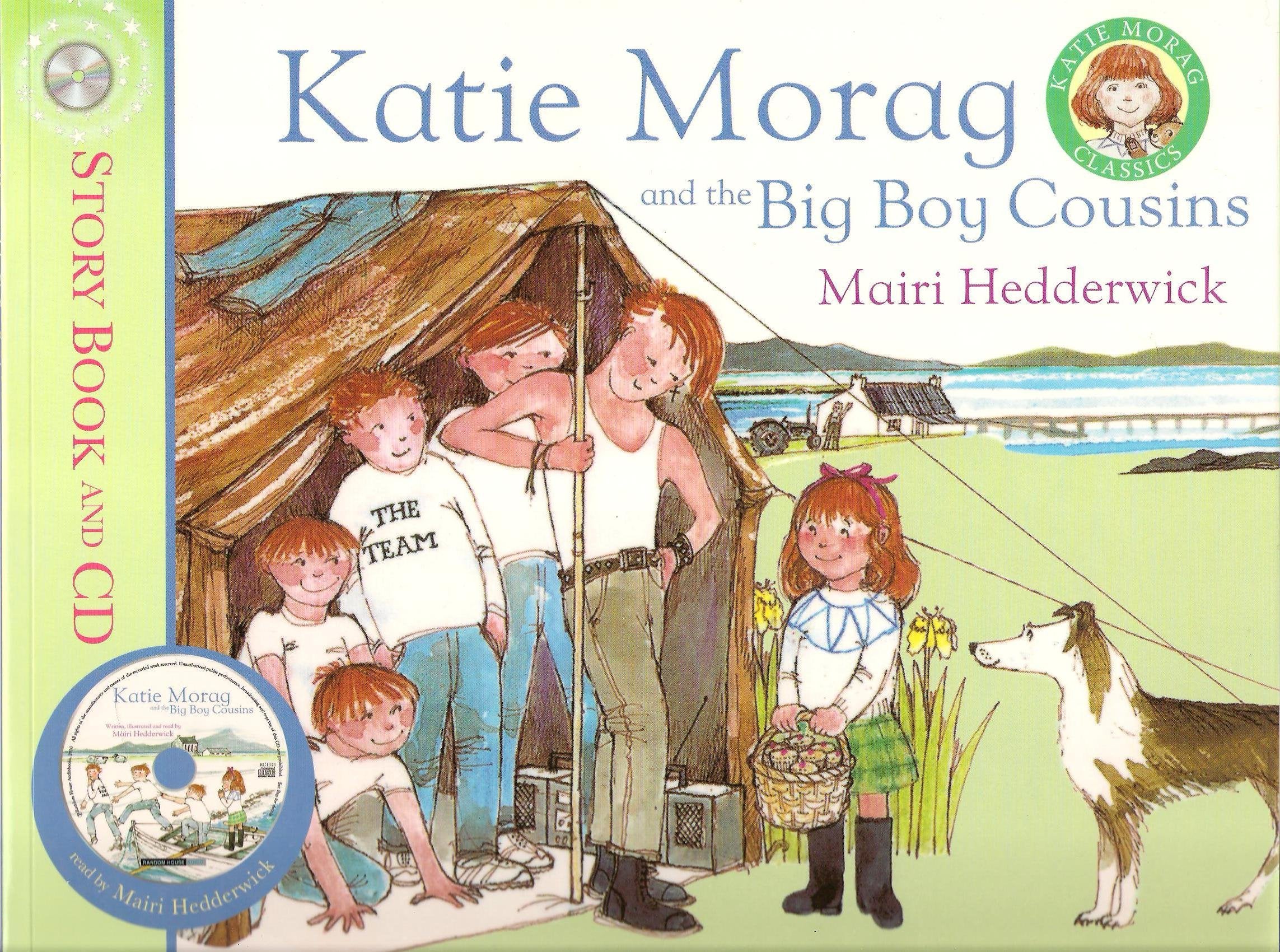 Katie Morag and the Big Boy Cousins (Story Book and CD) (Katie Morag Classics) book