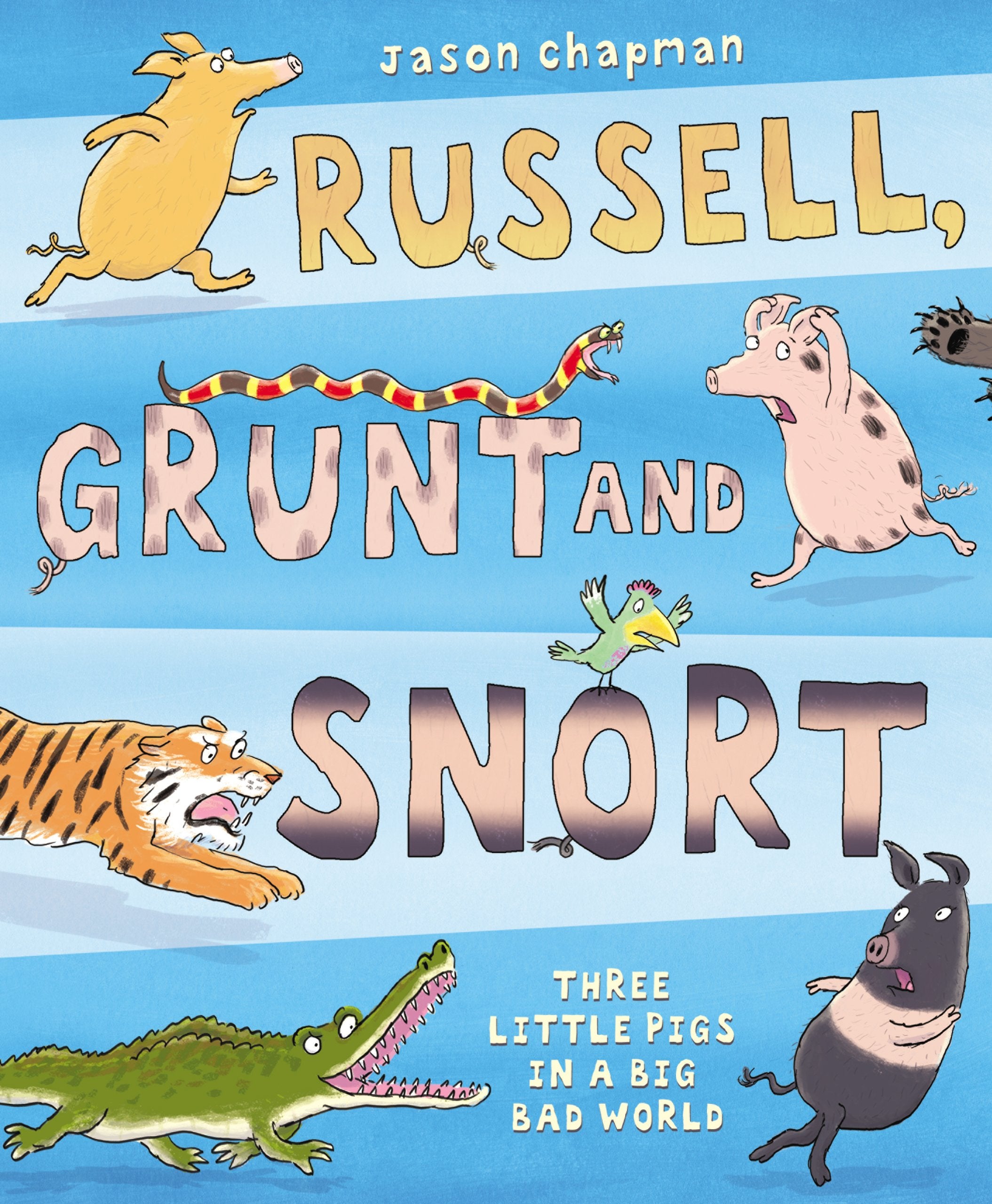 Chapman, J: Russell, Grunt and Snort Parents & Children