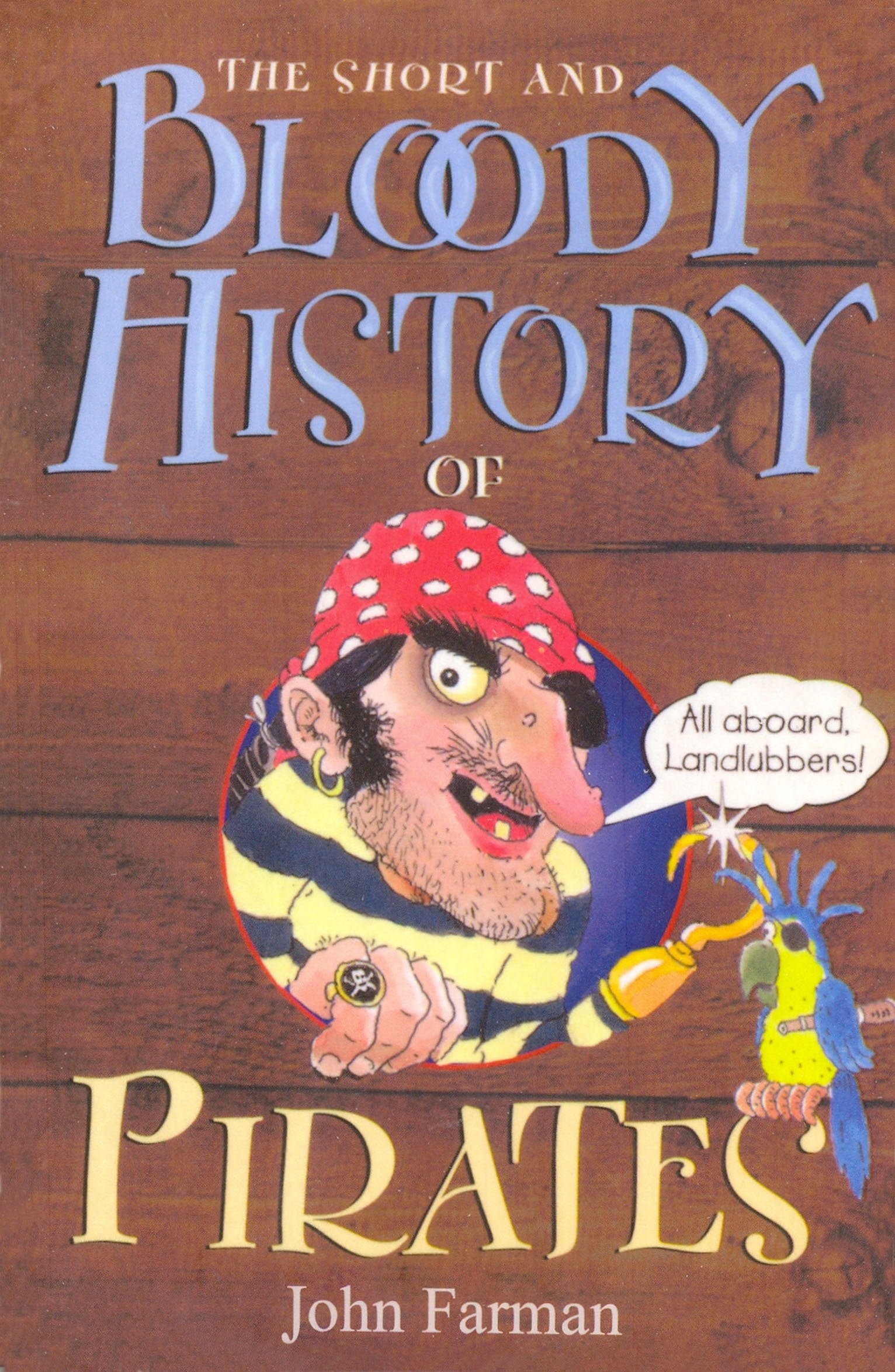 The Short And Bloody History Of Pirates Non-fiction