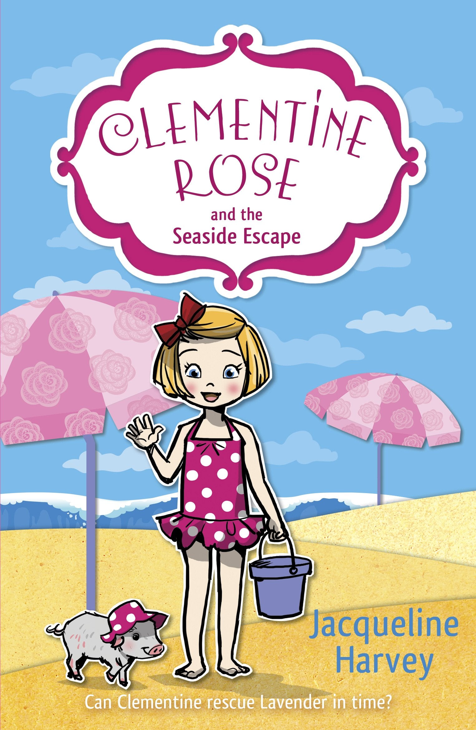 Clementine Rose and the Seaside Escape Non-fiction
