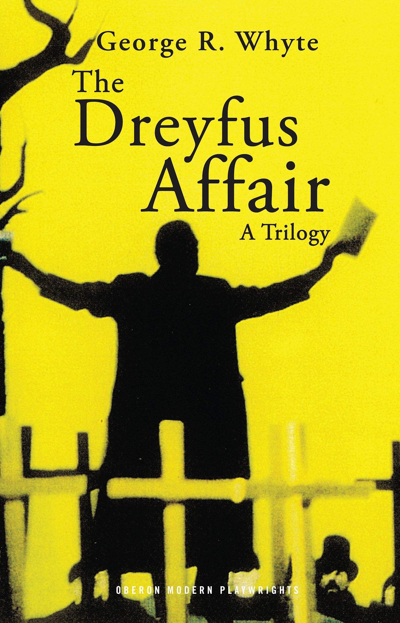 The Dreyfus Affair: A Trilogy (Oberon Modern Playwrights) Drama