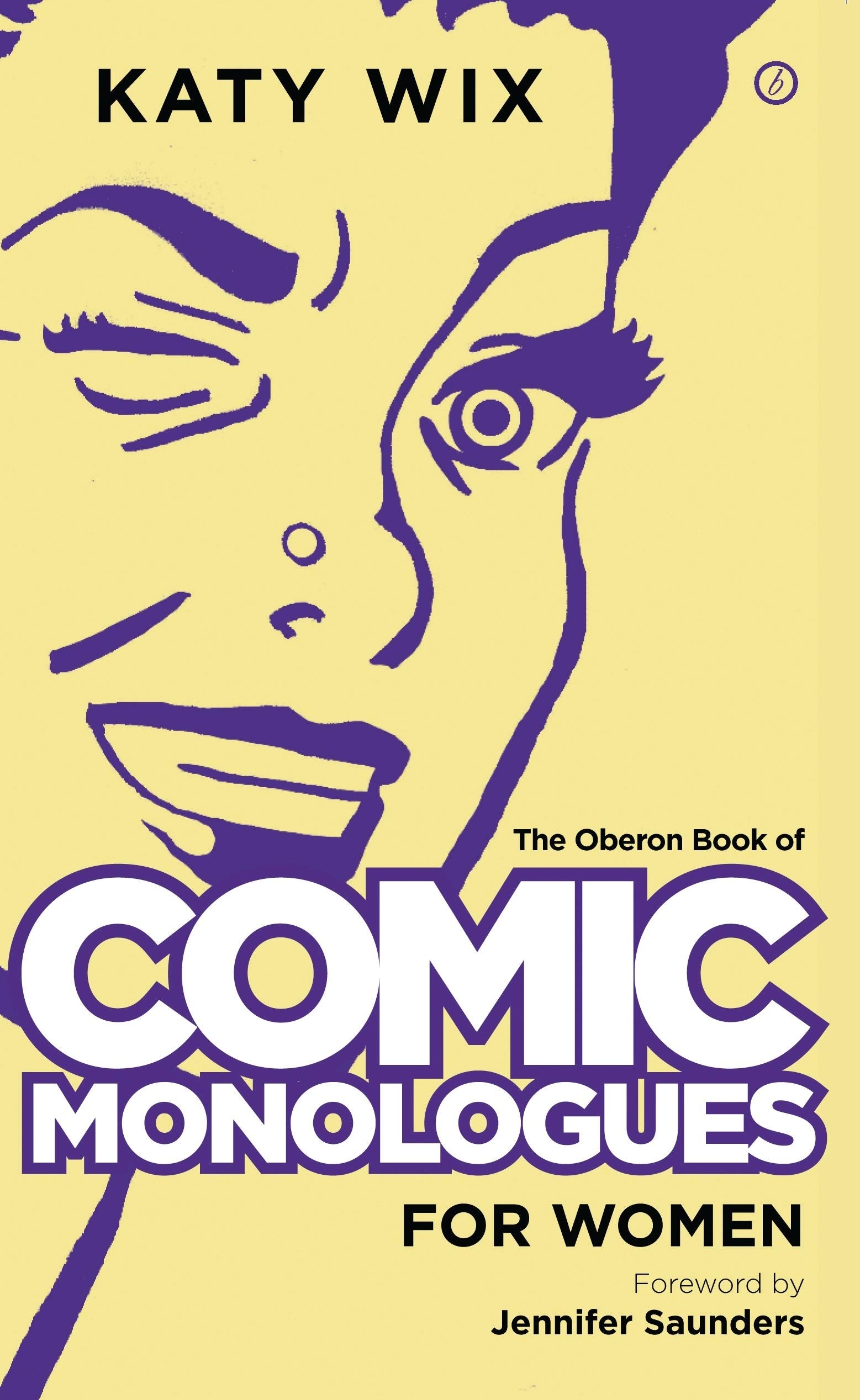 The Methuen Book of Comic Monologues for Women book