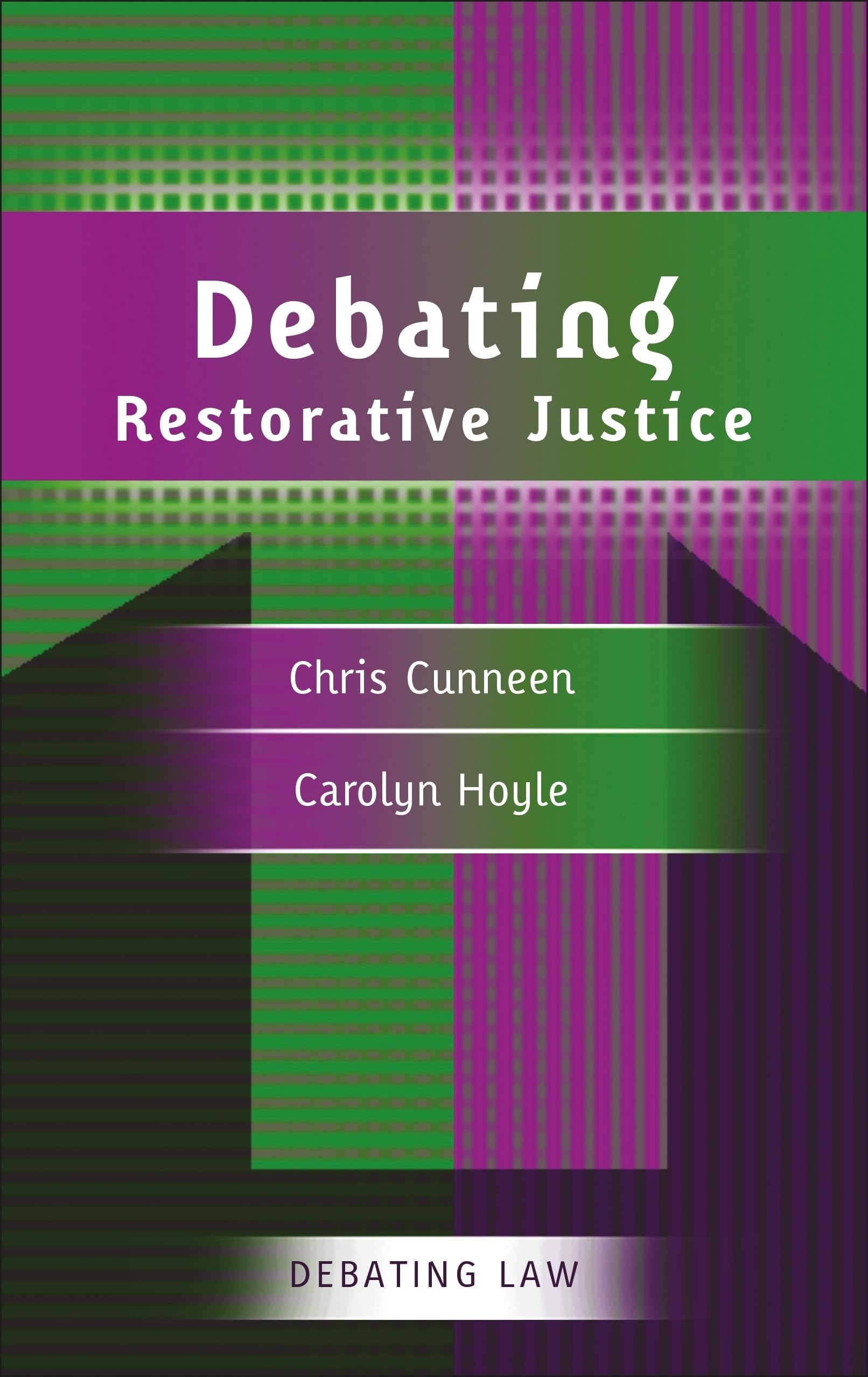 Product Image: Debating Restorative Justice