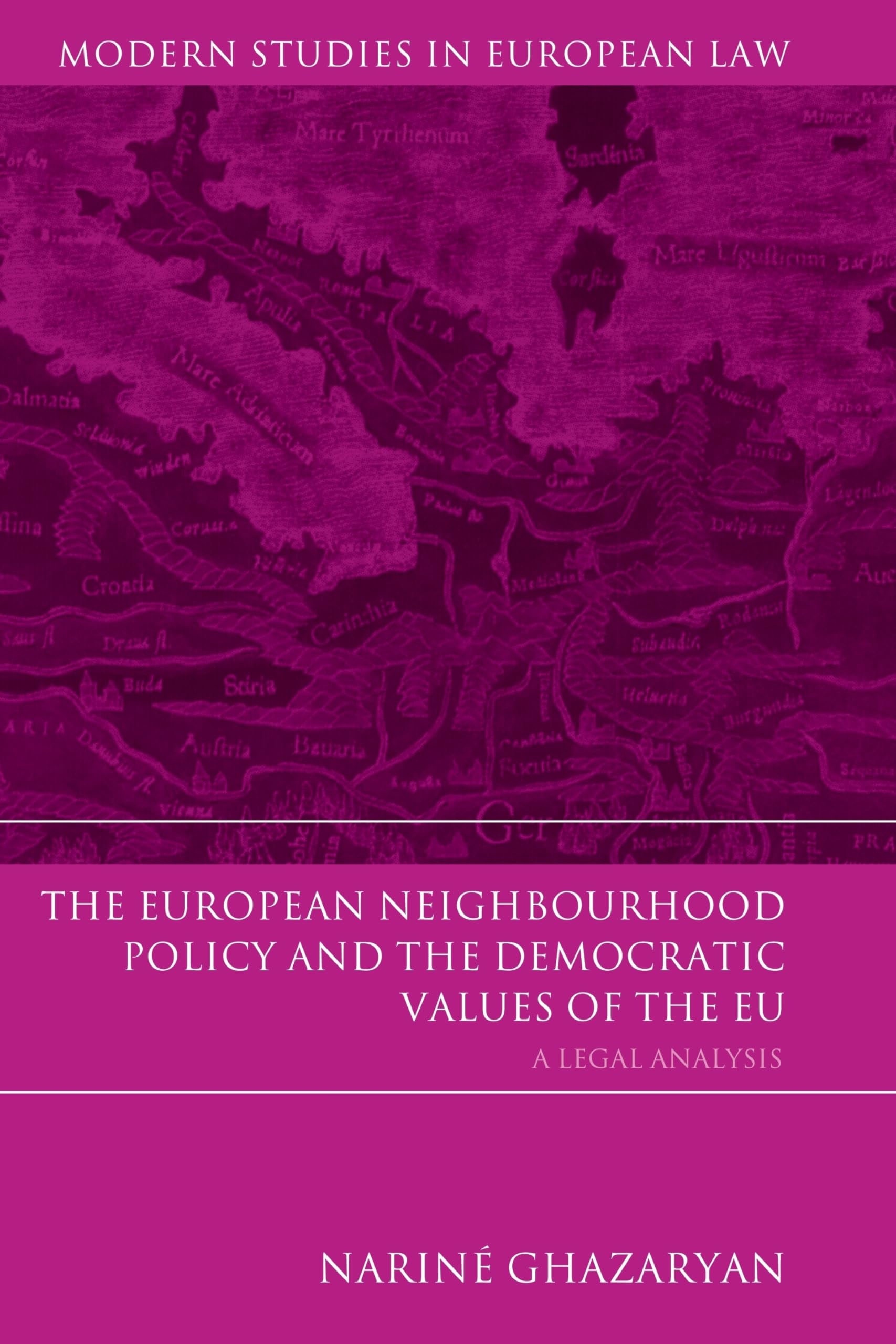 European Neighbourhood Policy and the Democratic Values of the Eu Law