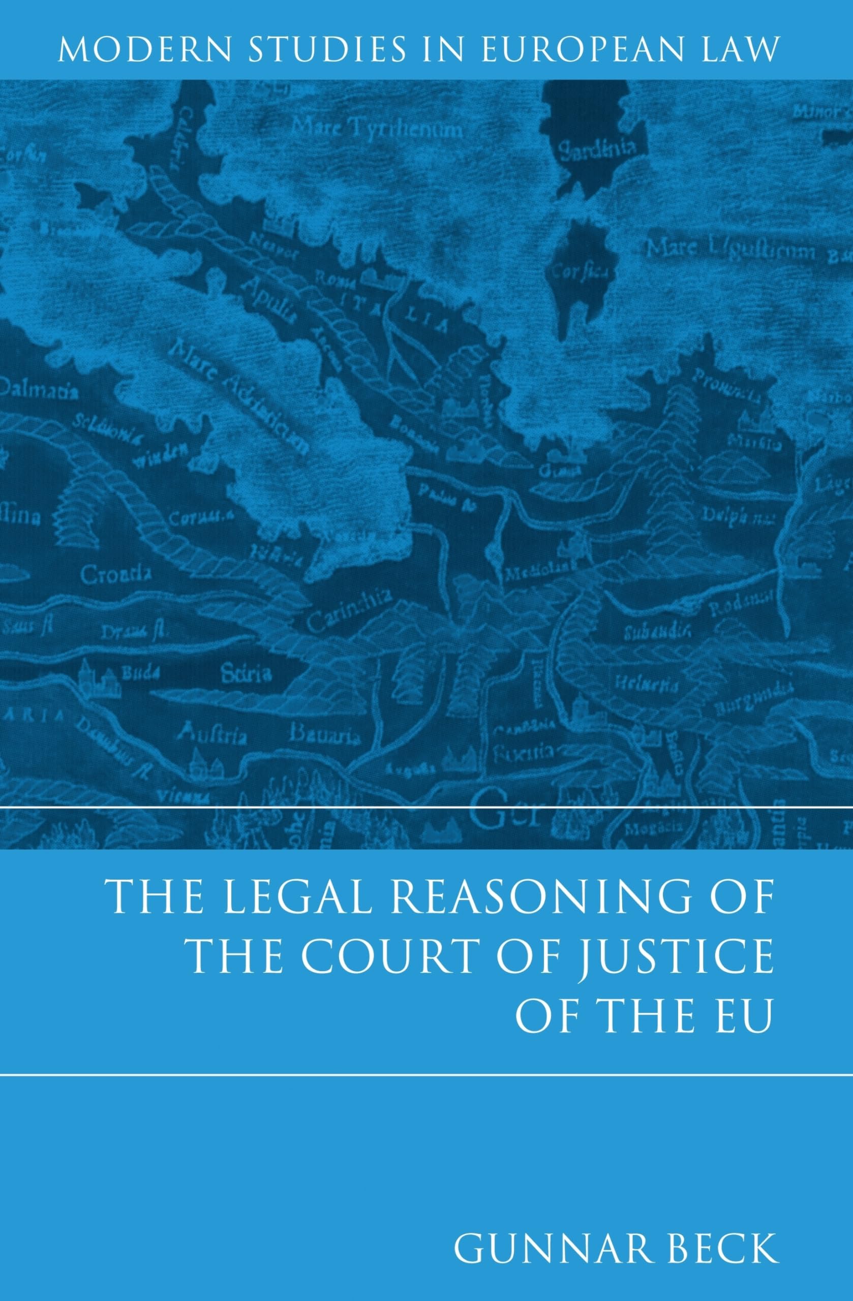 The Legal Reasoning of the Court of Justice of the EU Law