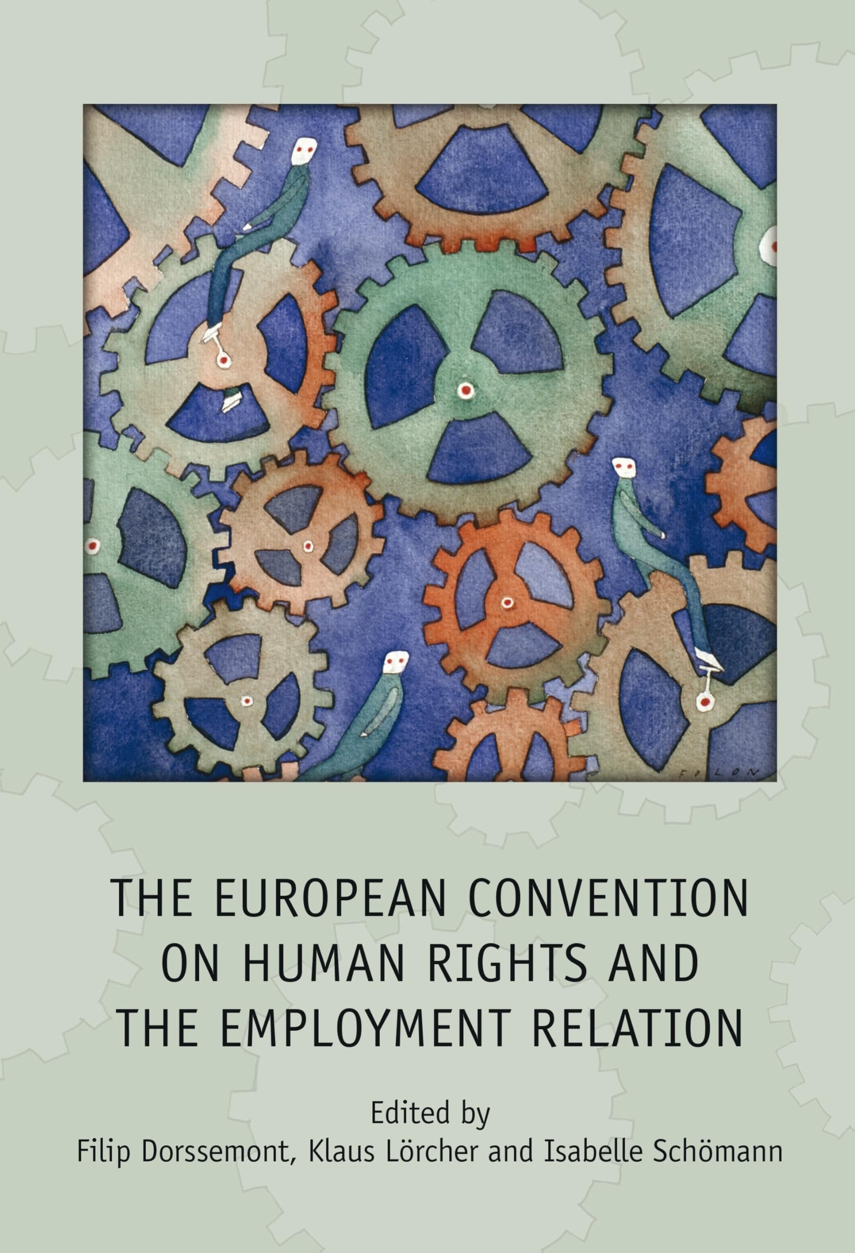 European Convention on Human Rights and the Employment Relation Law