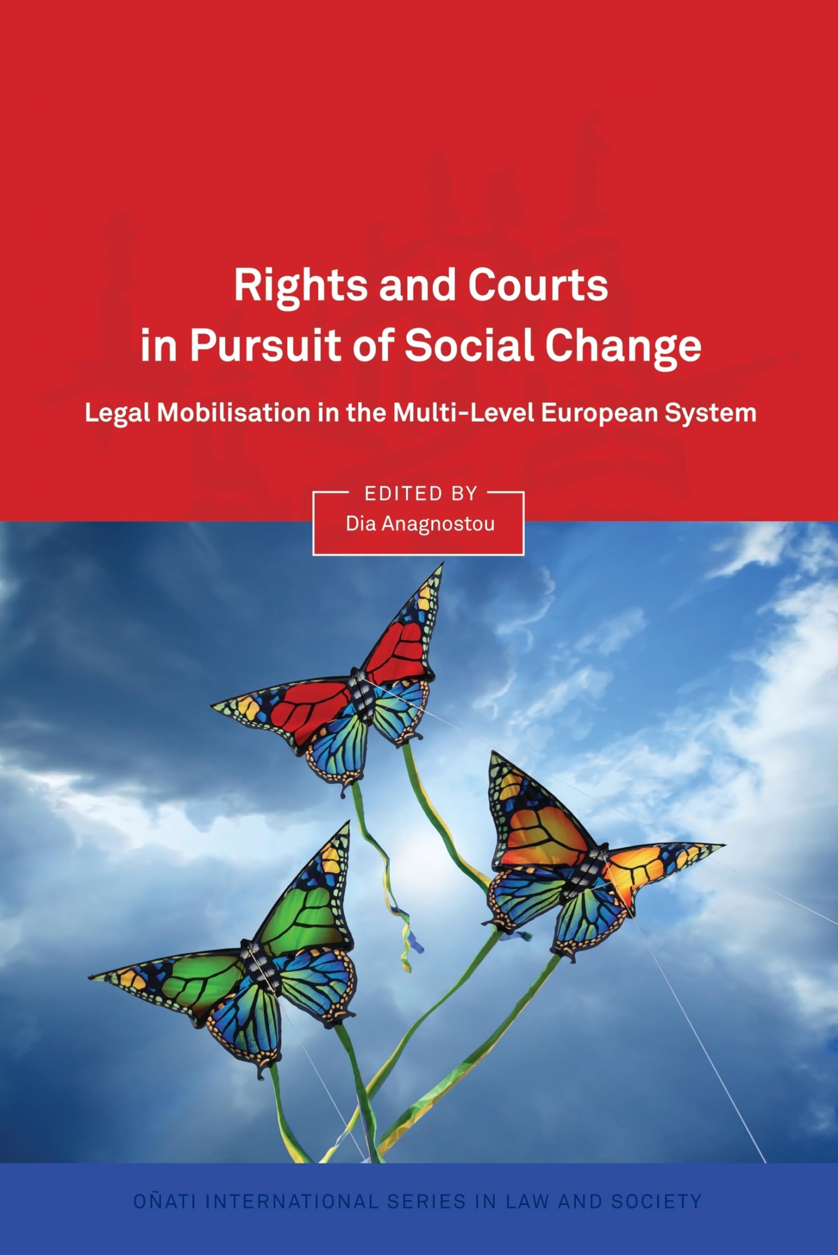 Rights and Courts in Pursuit of Social Change Law