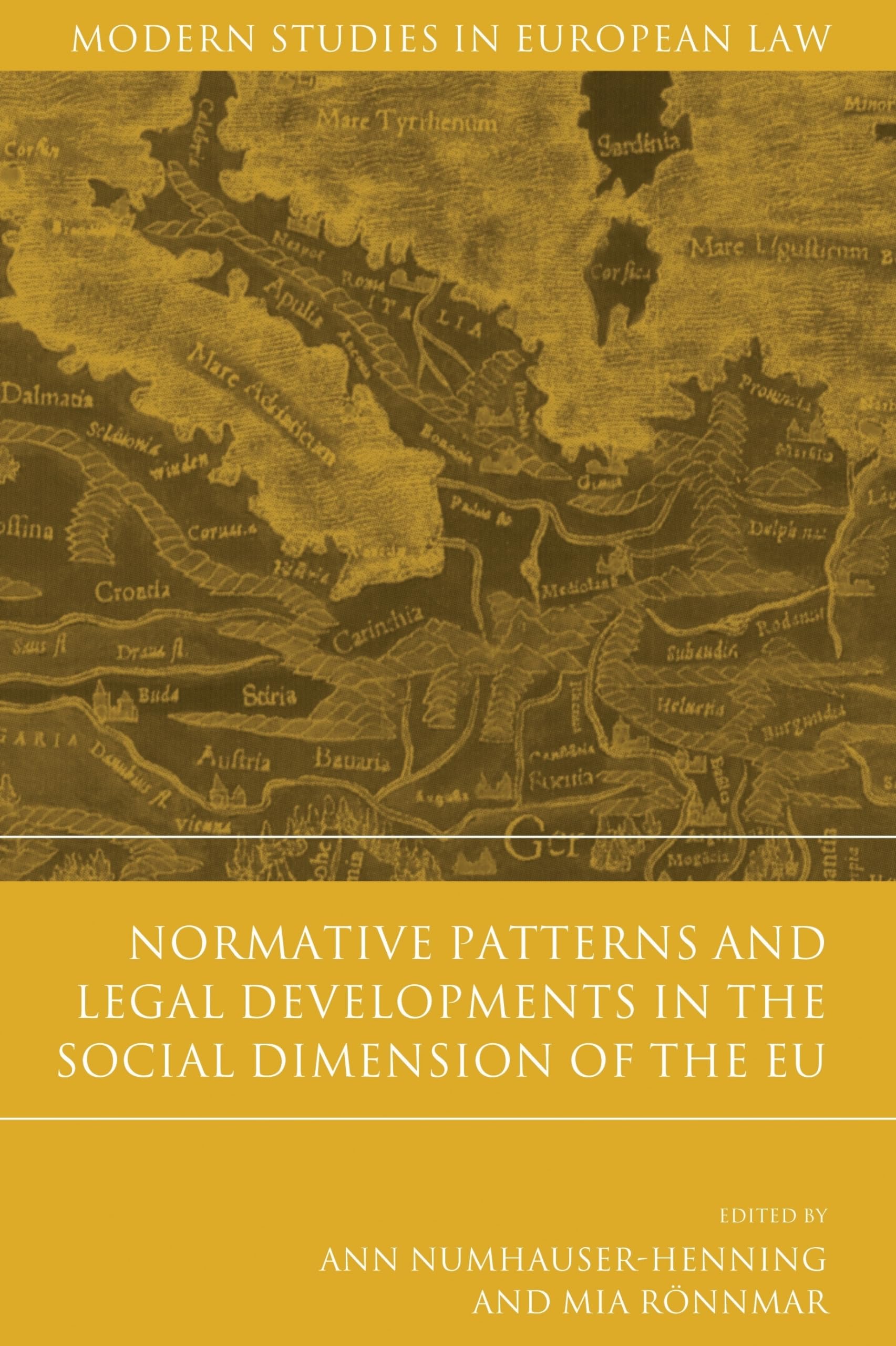 Normative Patterns and Legal Developments in the Social Dimension of the EU Law