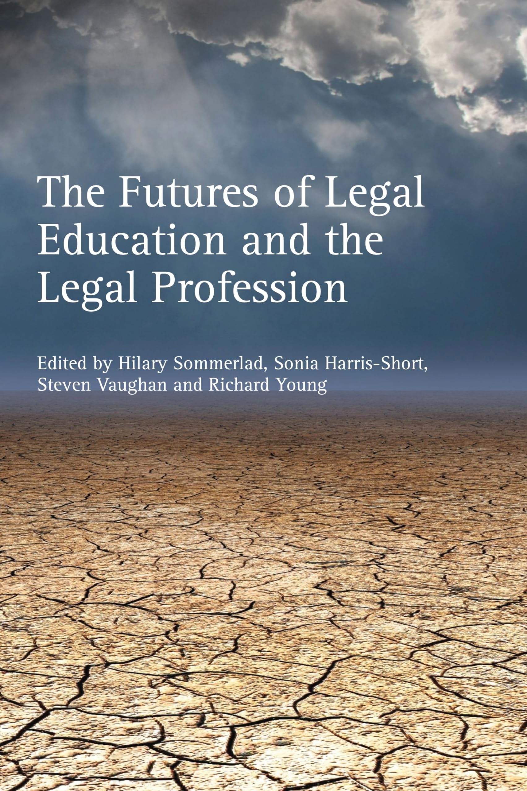 The Futures of Legal Education and the Legal Profession Law