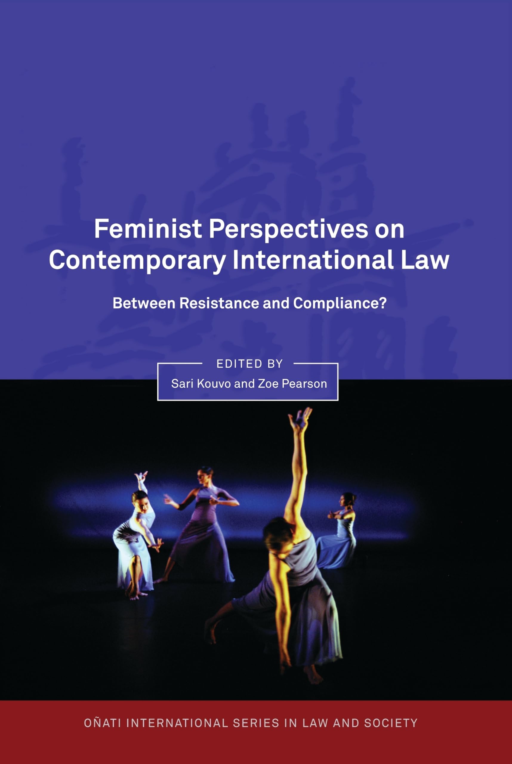 Feminist Perspectives on Contemporary International Law Law
