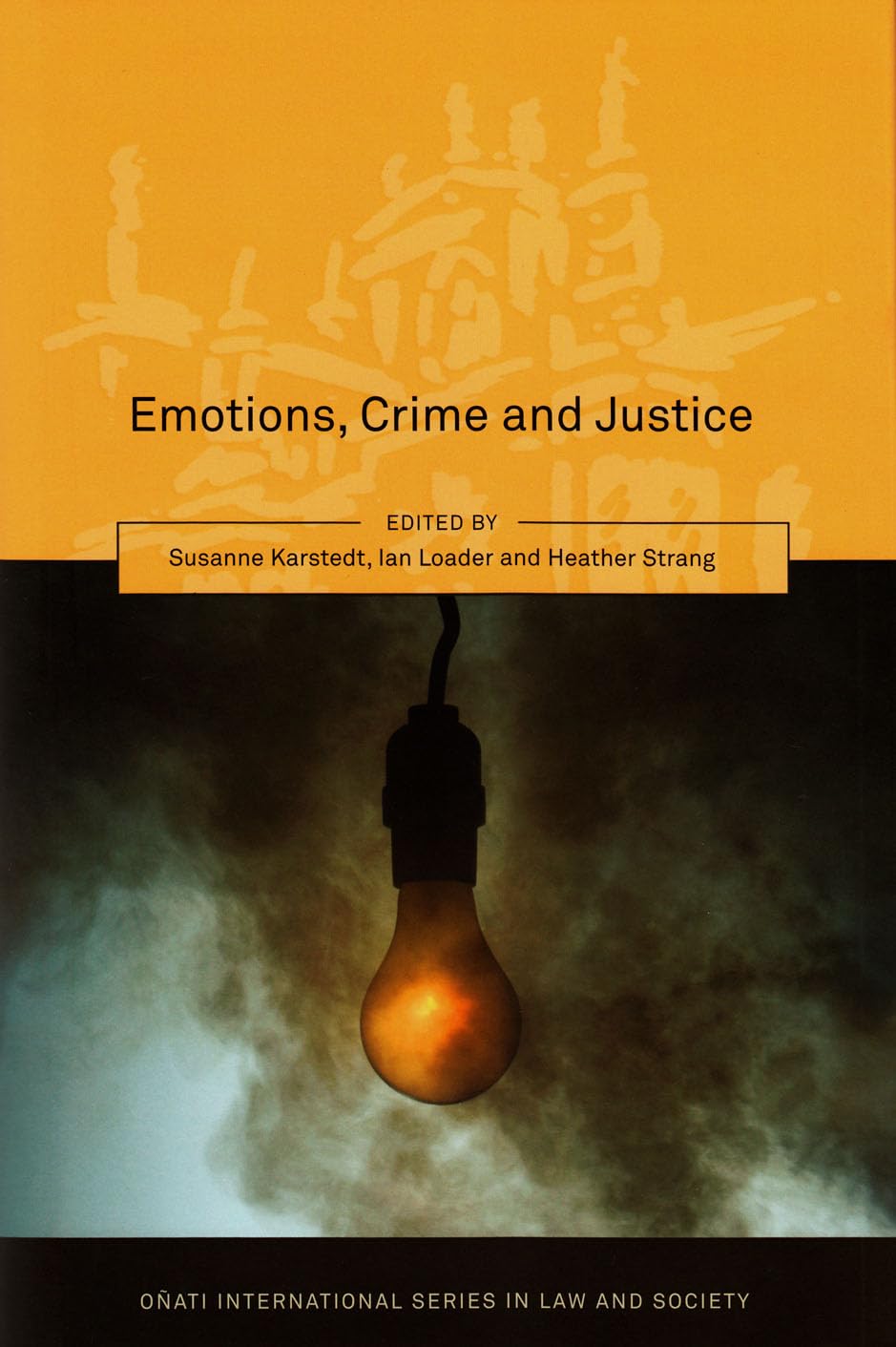 Emotions, Crime and Justice Books